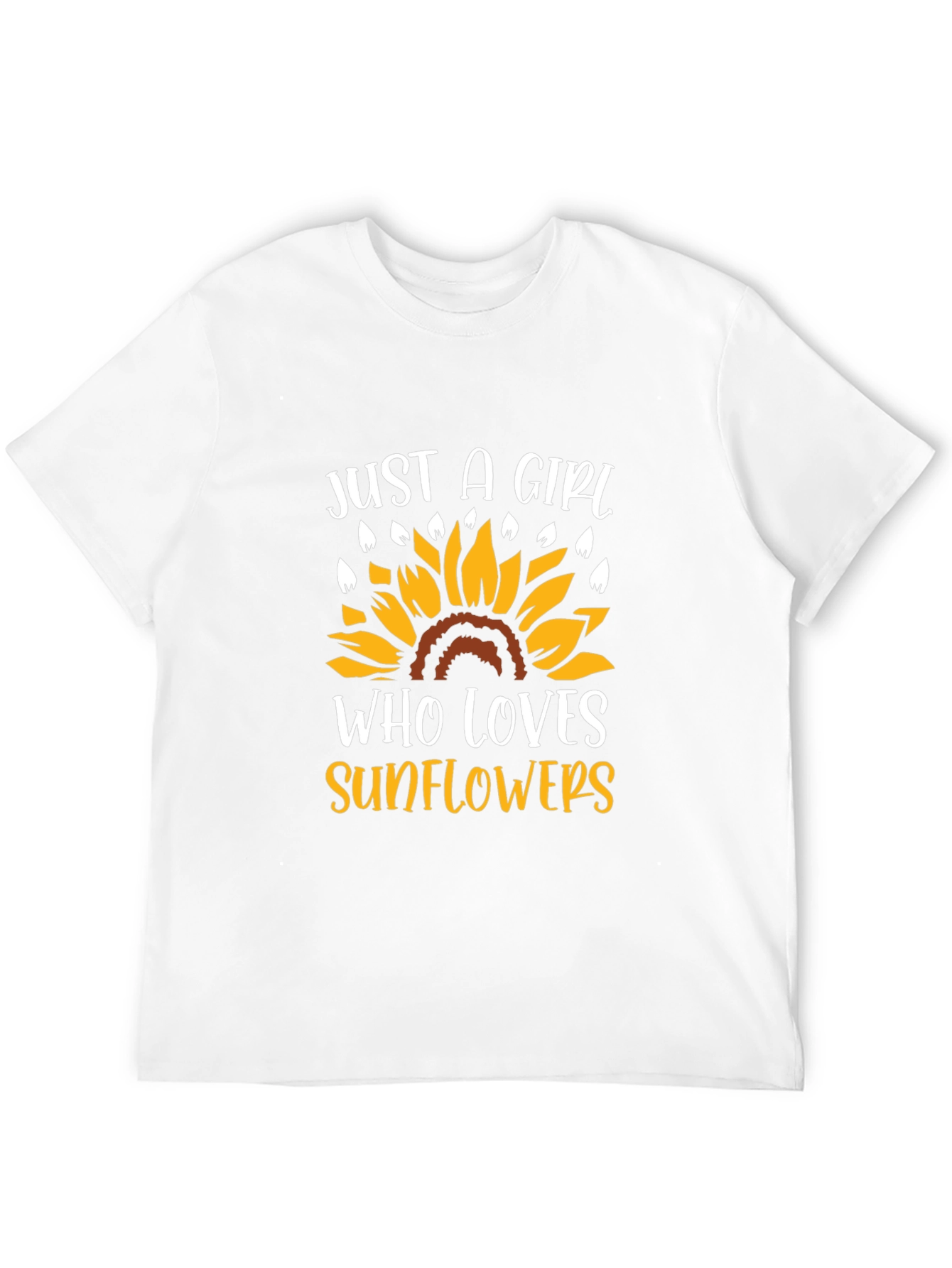 Just A Girl Who Loves Sunflowers T-Shirt