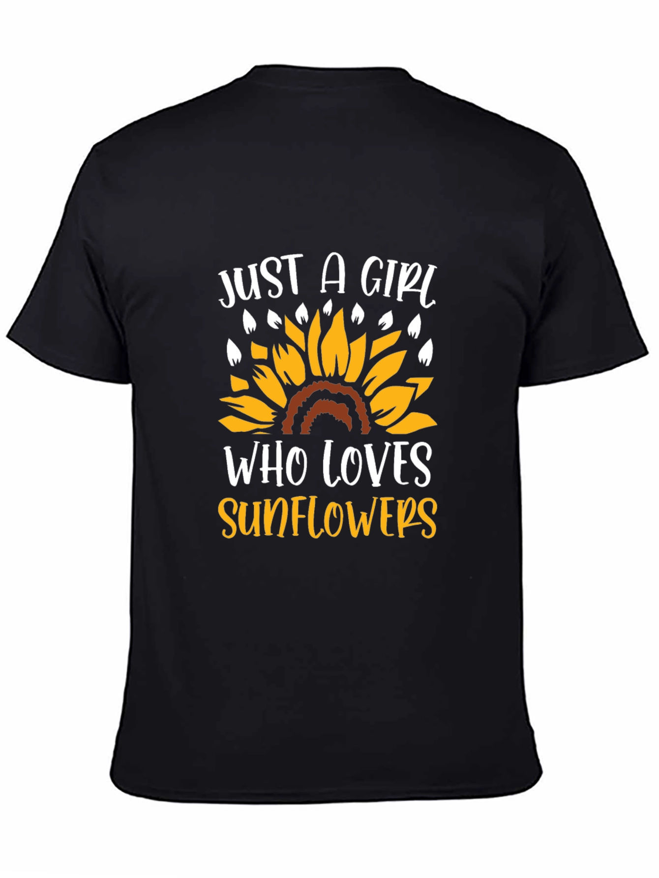 Just A Girl Who Loves Sunflowers T-Shirt