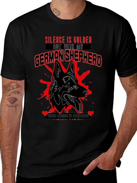 German Shepherd T-Shirt: Silence is Golden