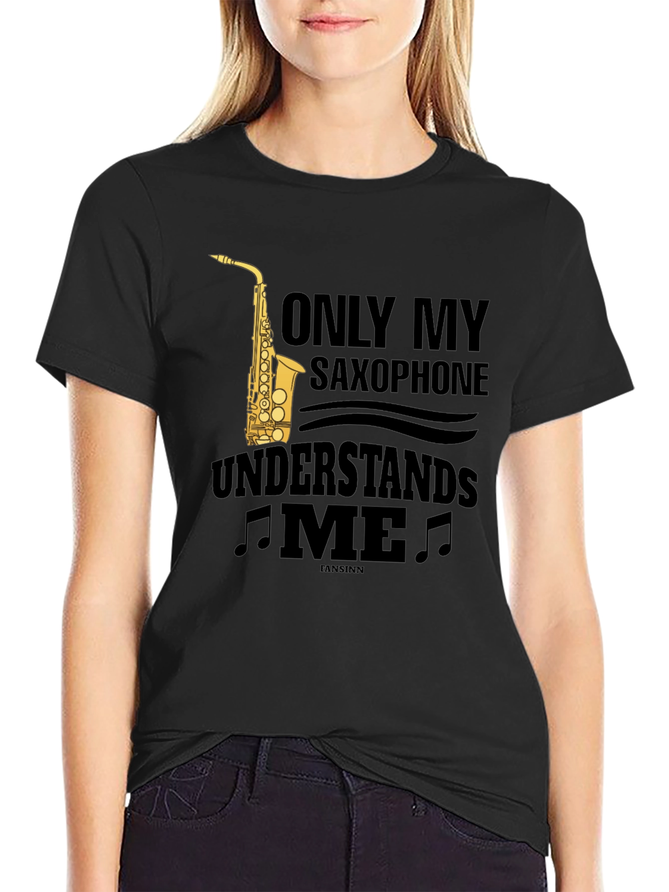 Saxophone Lover T-Shirt - Only My Saxophone Understands Me