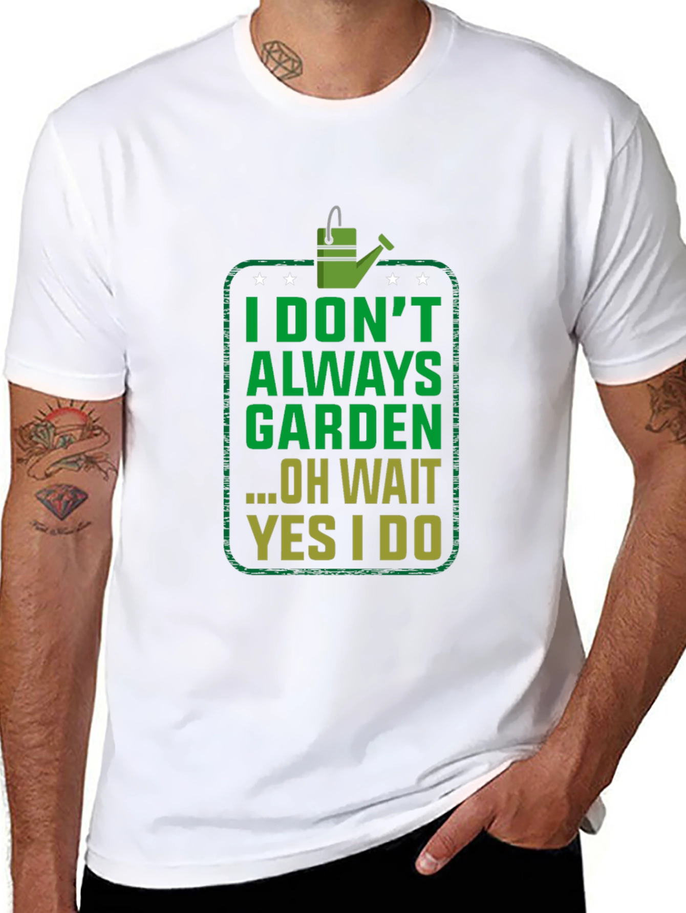Funny Gardening T-Shirt - I Dont Always Garden