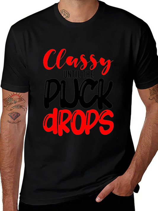 Classy Until The Puck Drops Black Graphic Tee