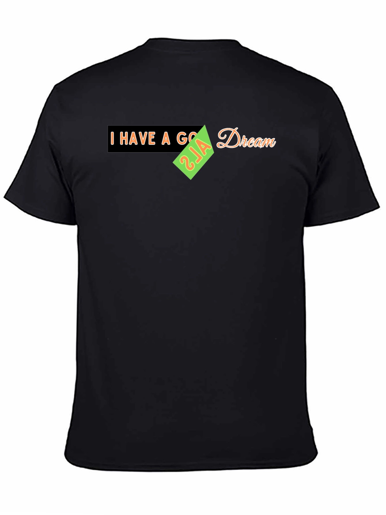 I Have a Goal Dream T-Shirt