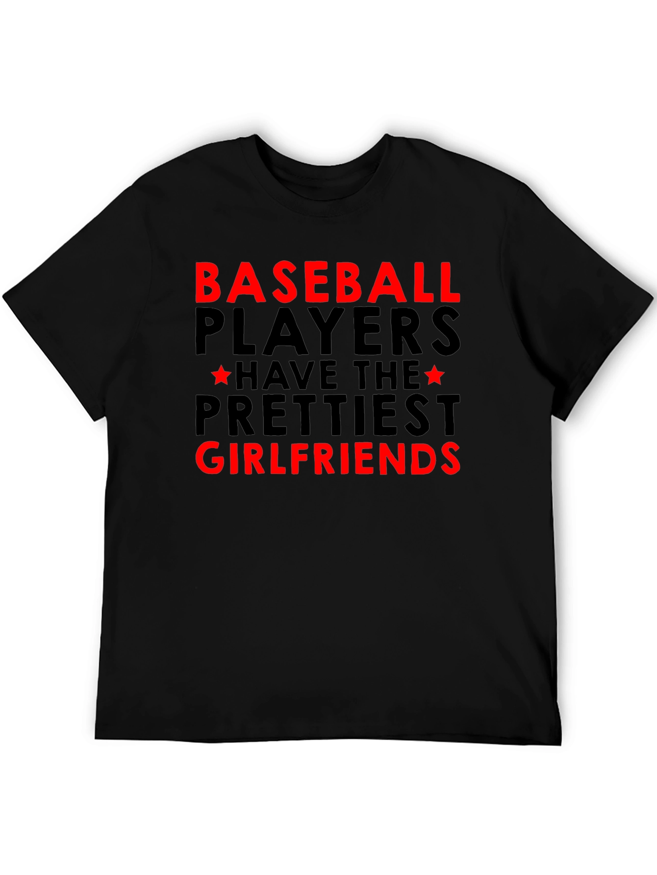 Baseball Players Prettiest Girlfriends Graphic Tee