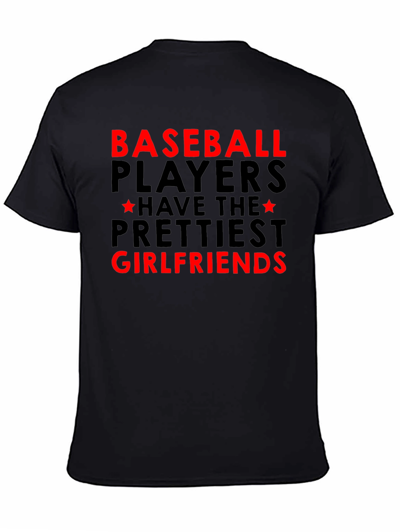 Baseball Players Prettiest Girlfriends Graphic Tee