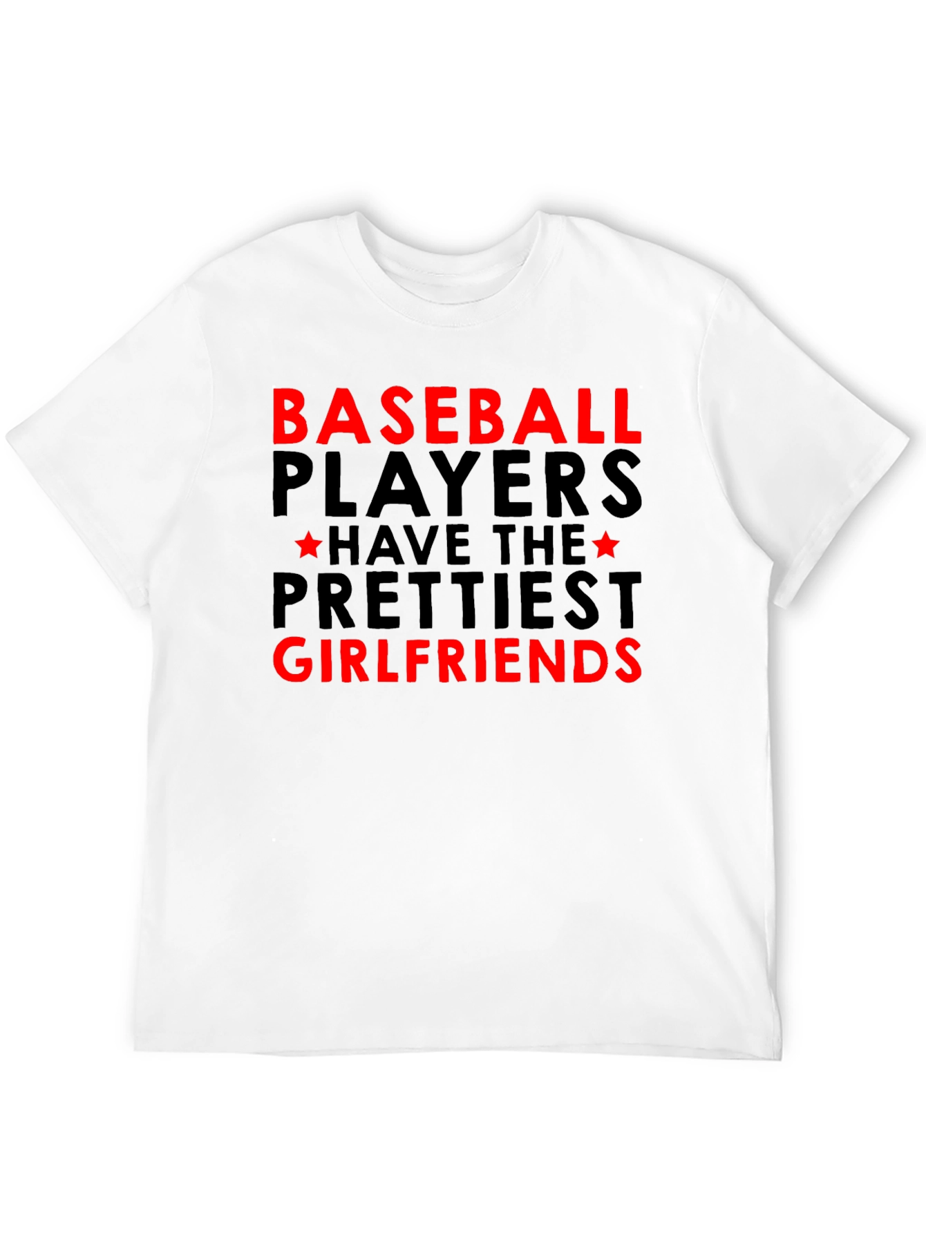 Baseball Players Prettiest Girlfriends Graphic Tee