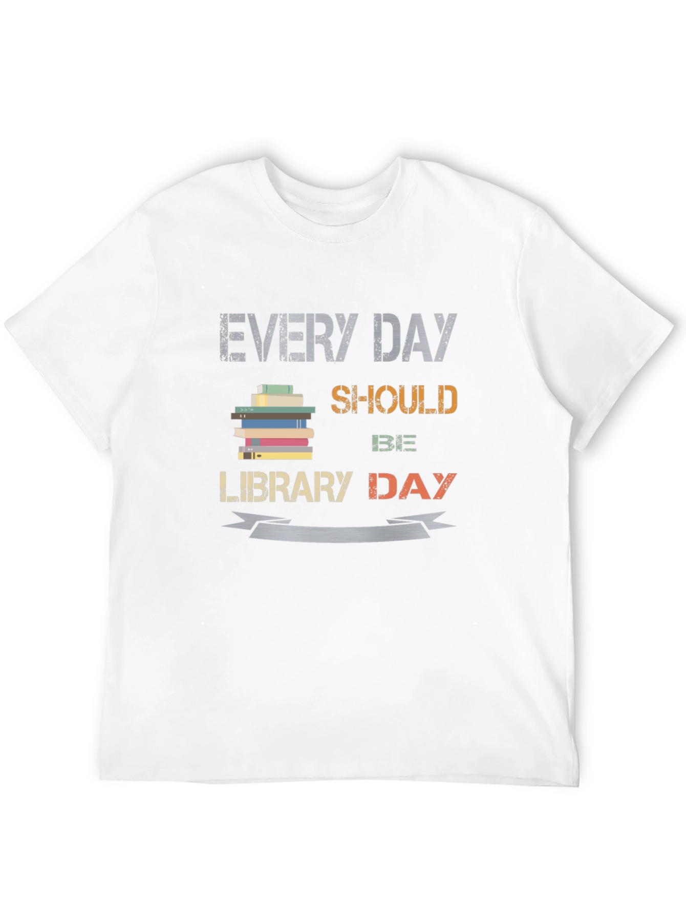 Every Day Should Be Library Day Graphic Tee