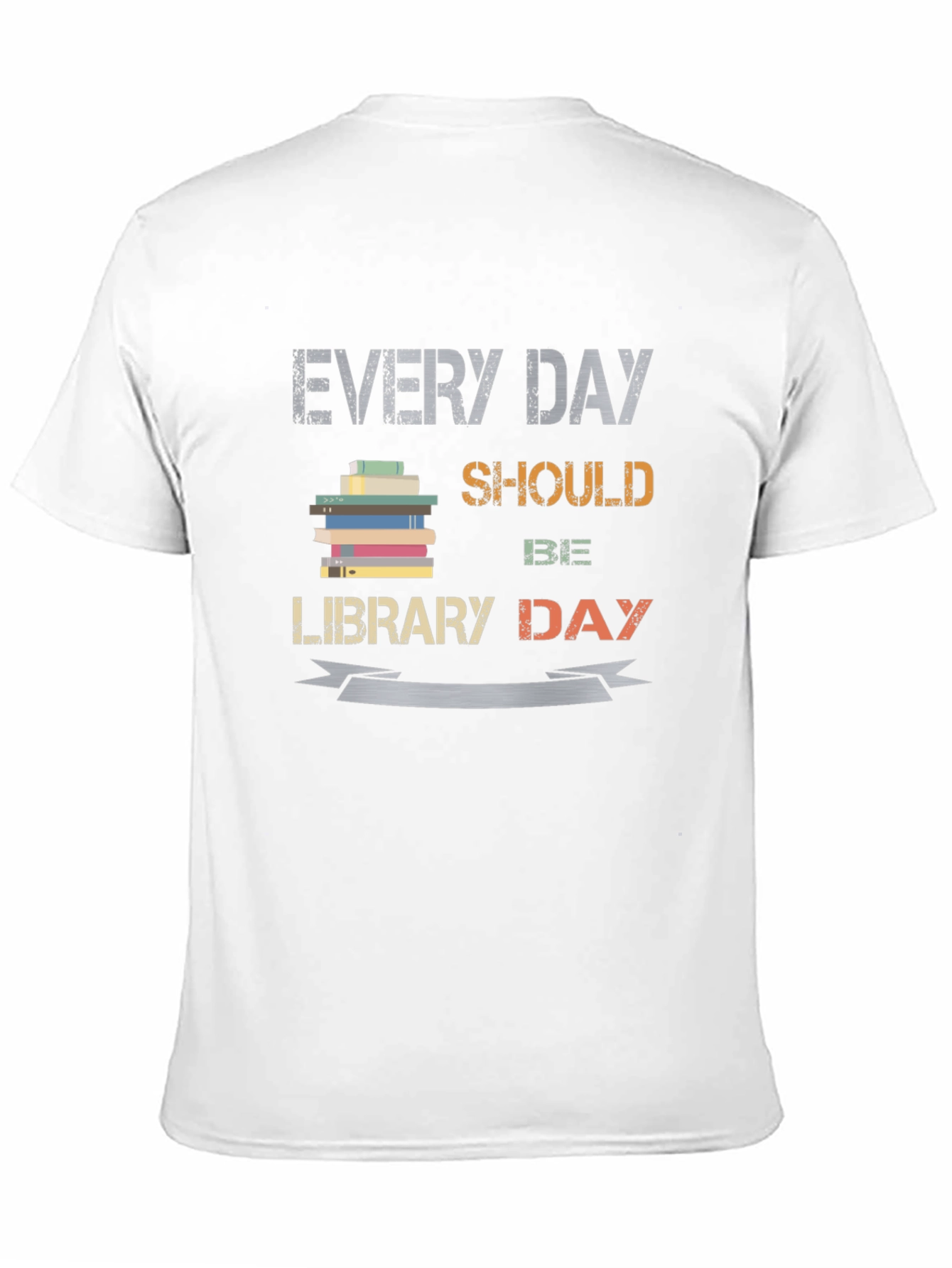 Every Day Should Be Library Day Graphic Tee