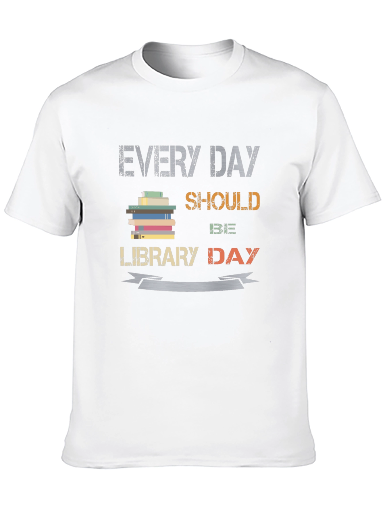 Every Day Should Be Library Day Graphic Tee