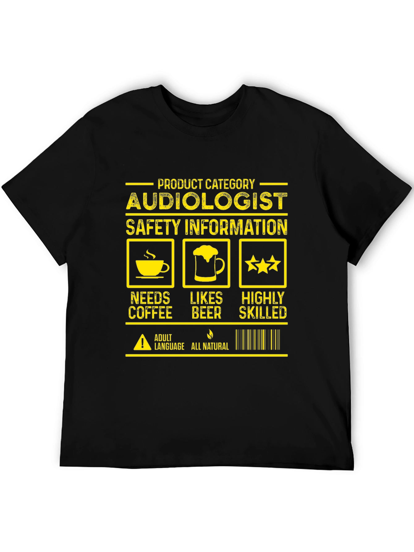 Audiologist Needs Coffee Likes Beer Highly Skilled T-Shirt