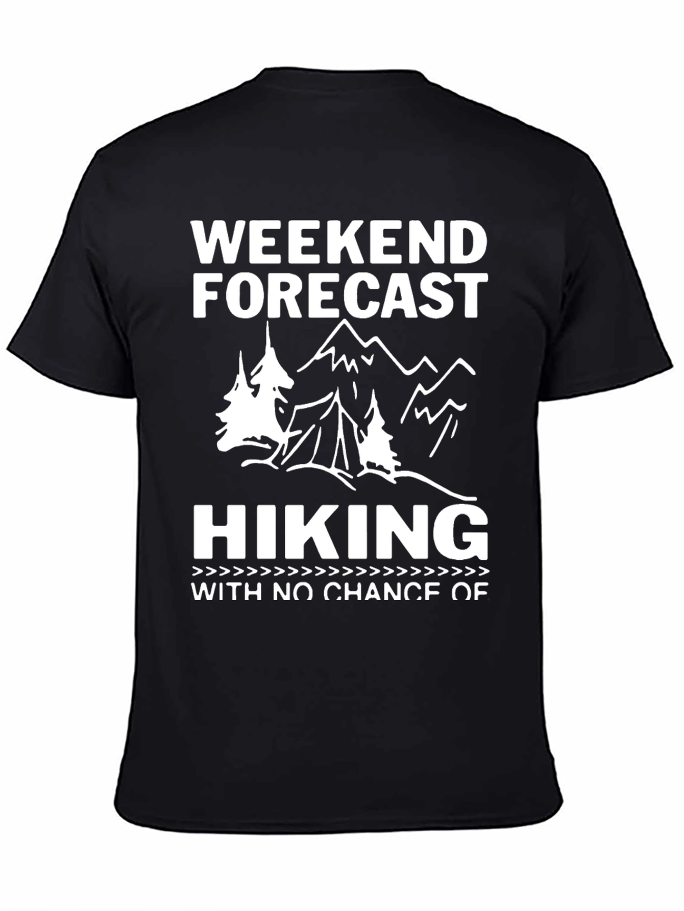 Weekend Hiking Forecast Graphic Tee