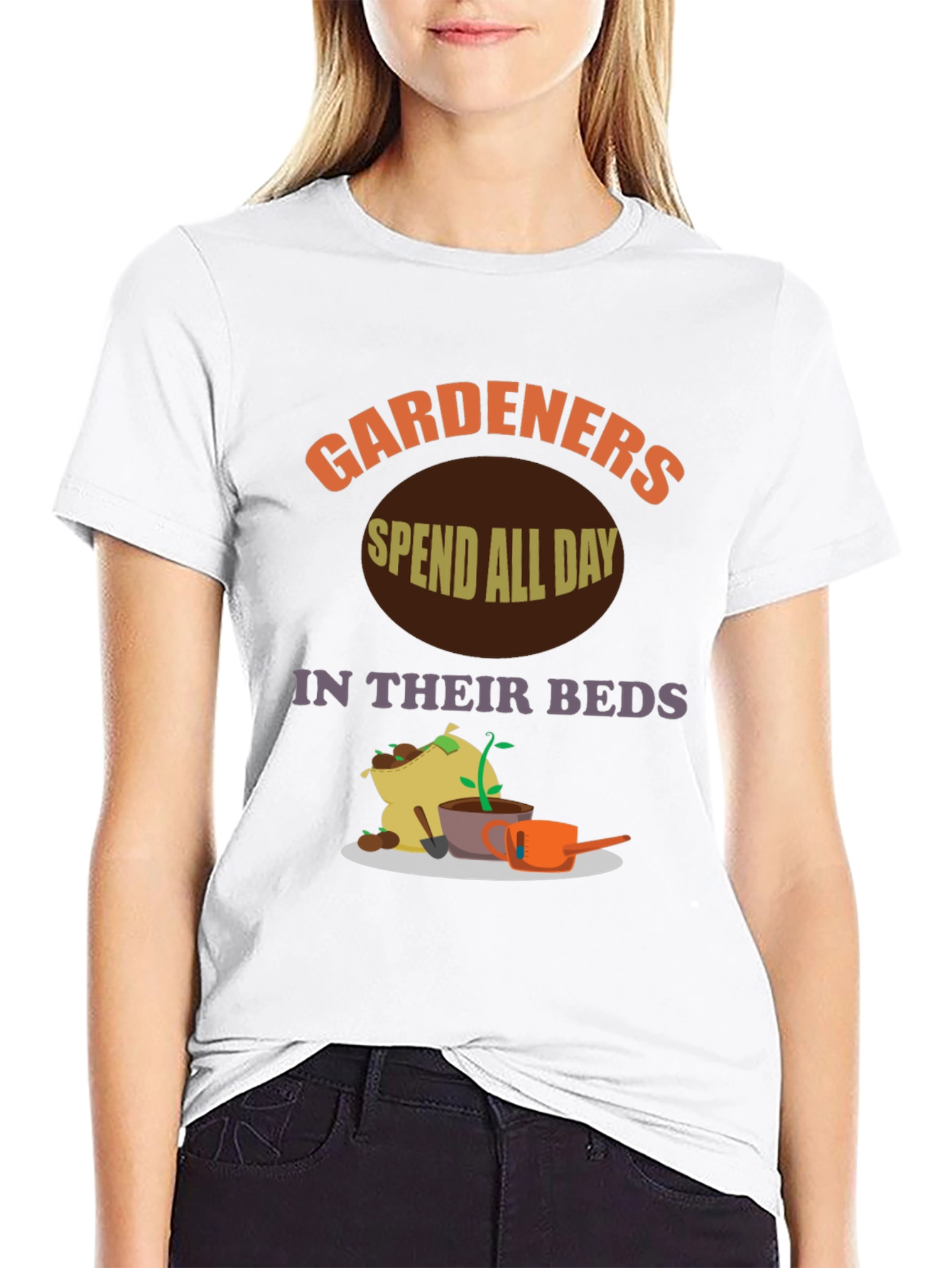 Gardeners Spend All Day In Their Beds T-Shirt
