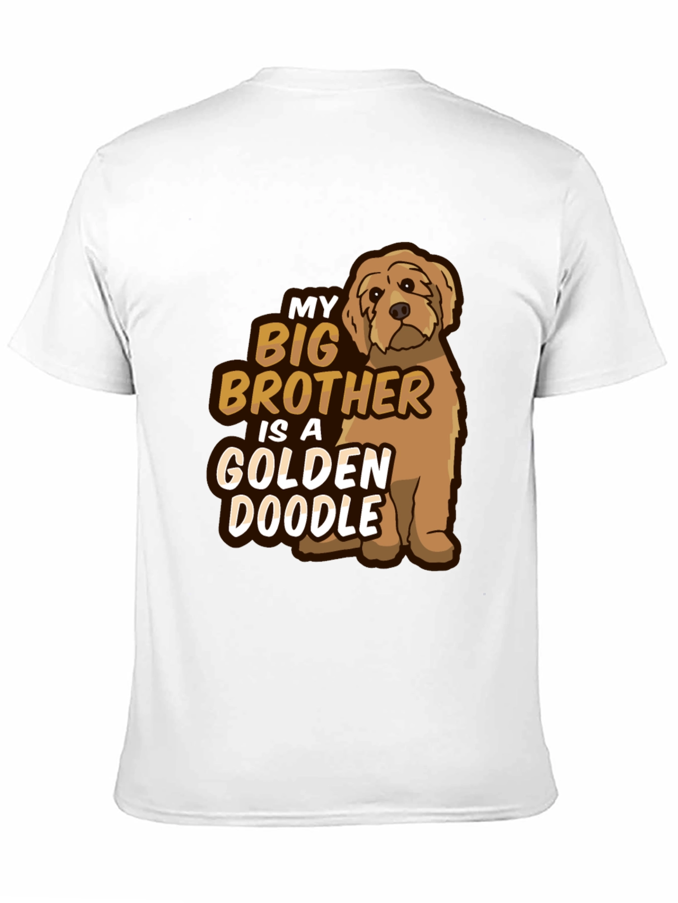 My Big Brother is a Golden Doodle T-Shirt