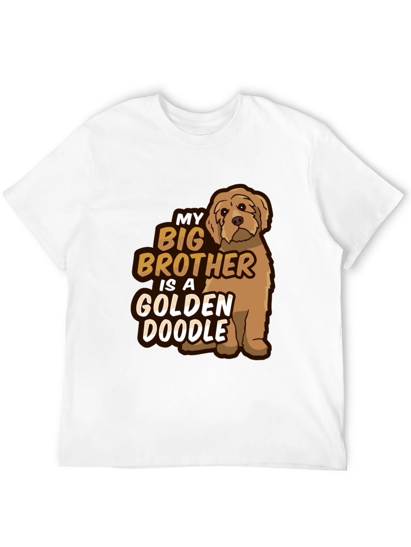 My Big Brother is a Golden Doodle T-Shirt