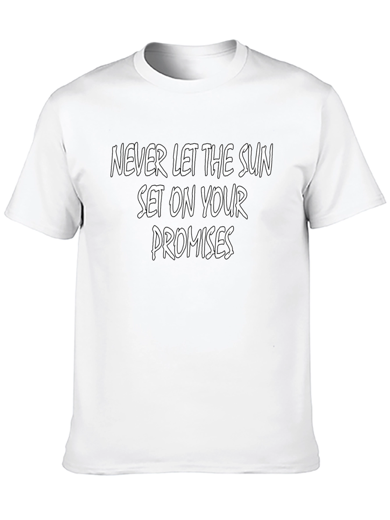 Inspirational Graphic Tee: Never Let The Sun Set