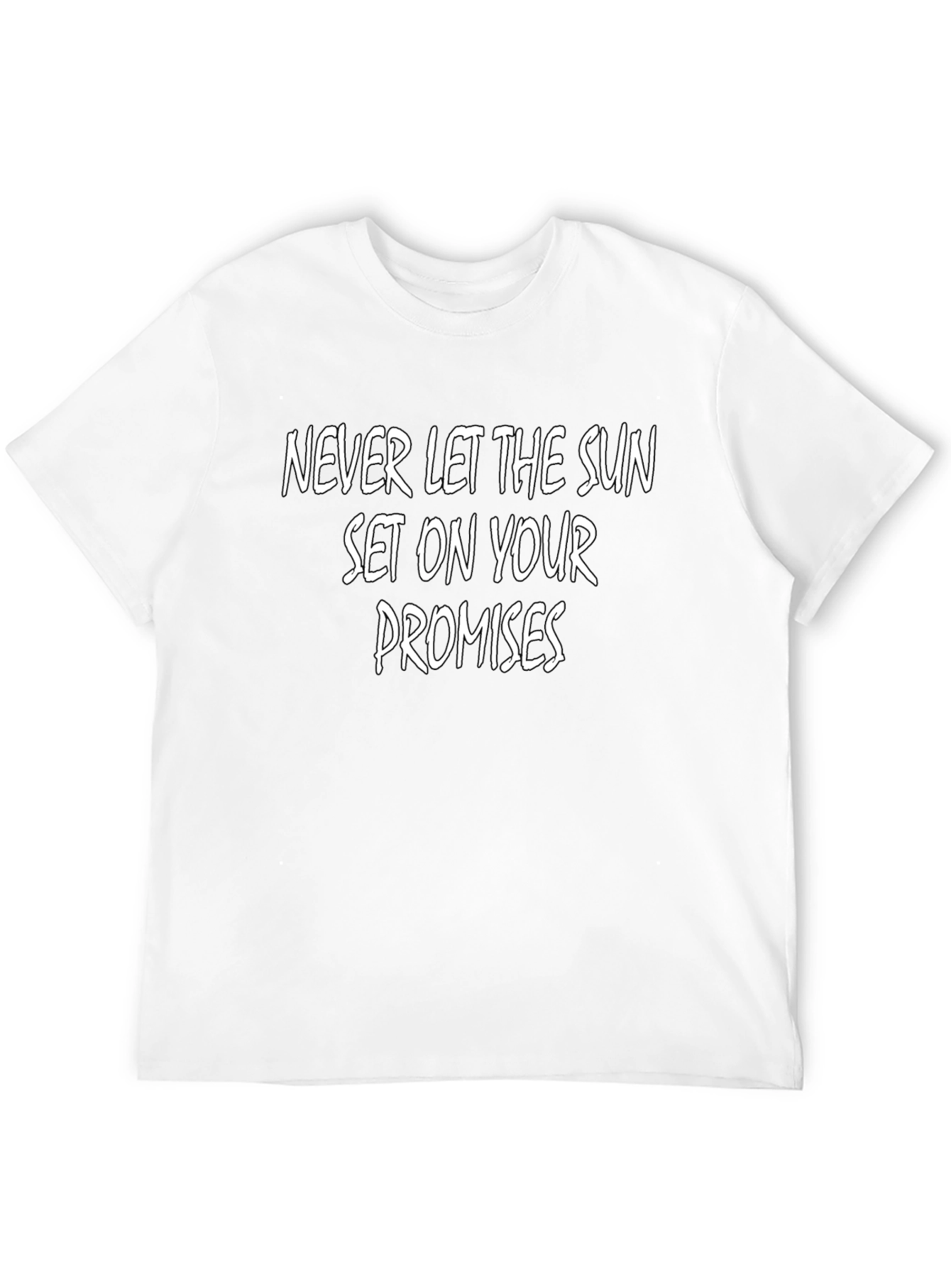 Inspirational Graphic Tee: Never Let The Sun Set
