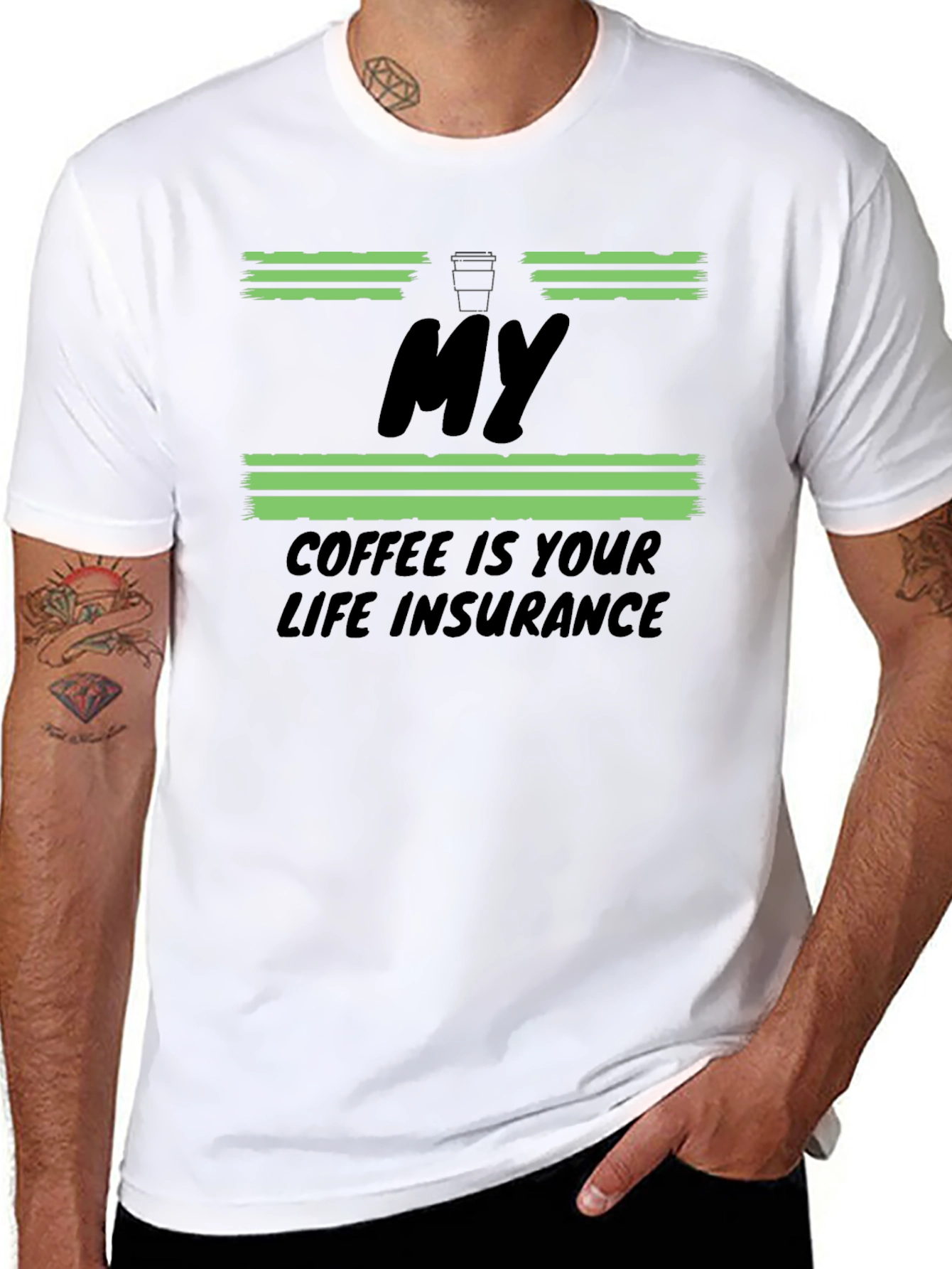 My Coffee Is Your Life Insurance T-Shirt