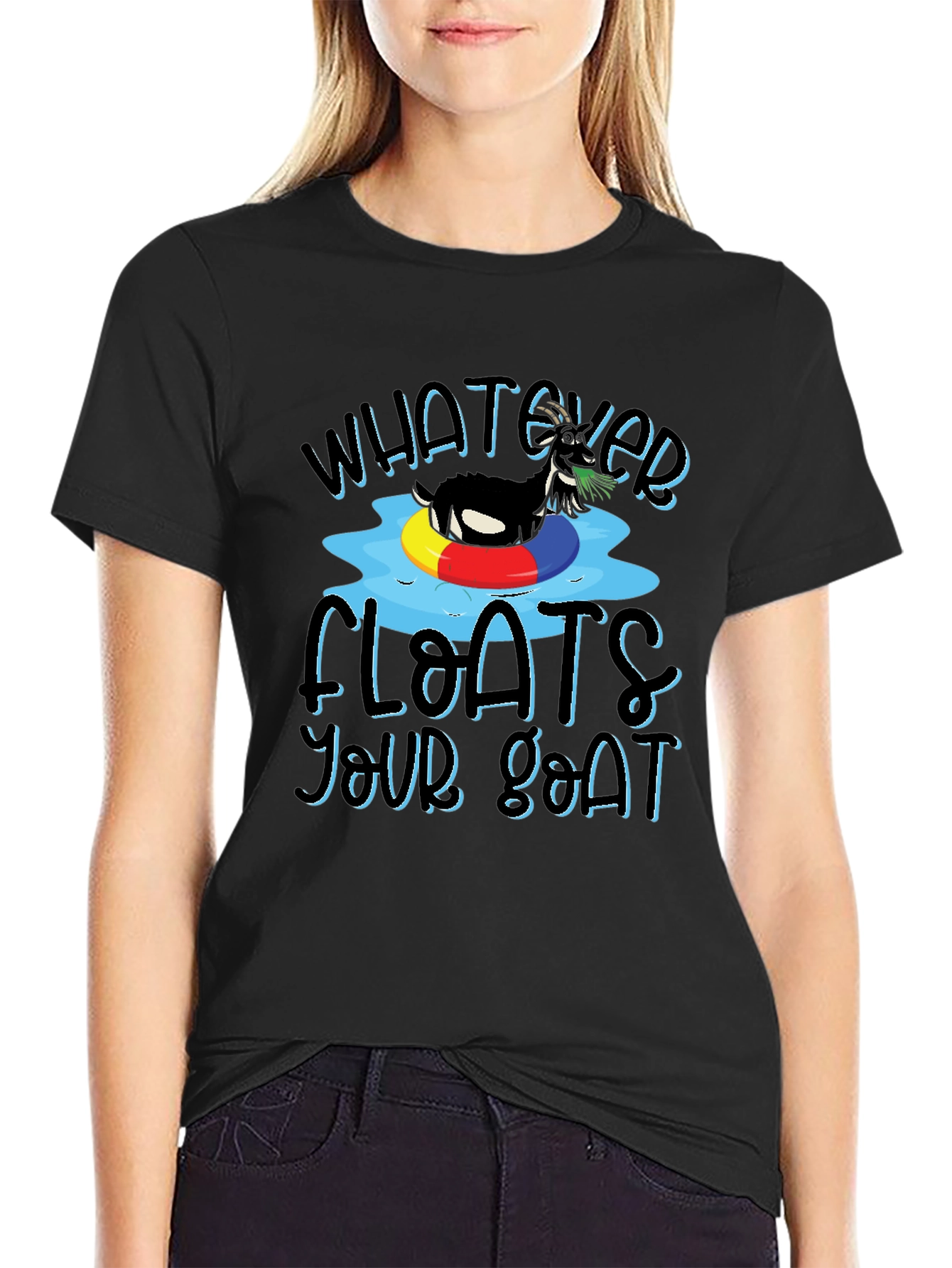 Whatever Floats Your Goat T-Shirt