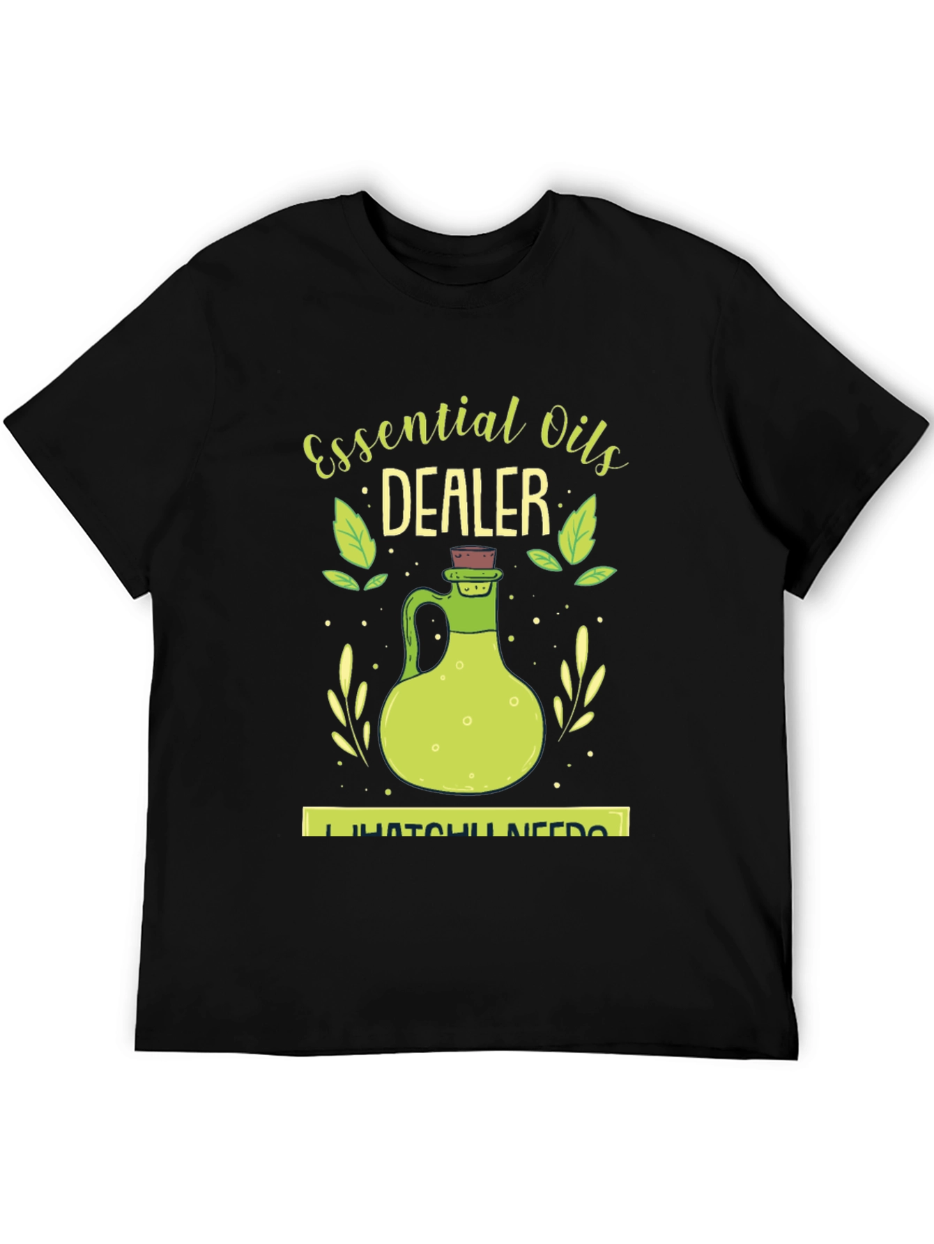 Essential Oils Dealer T-Shirt