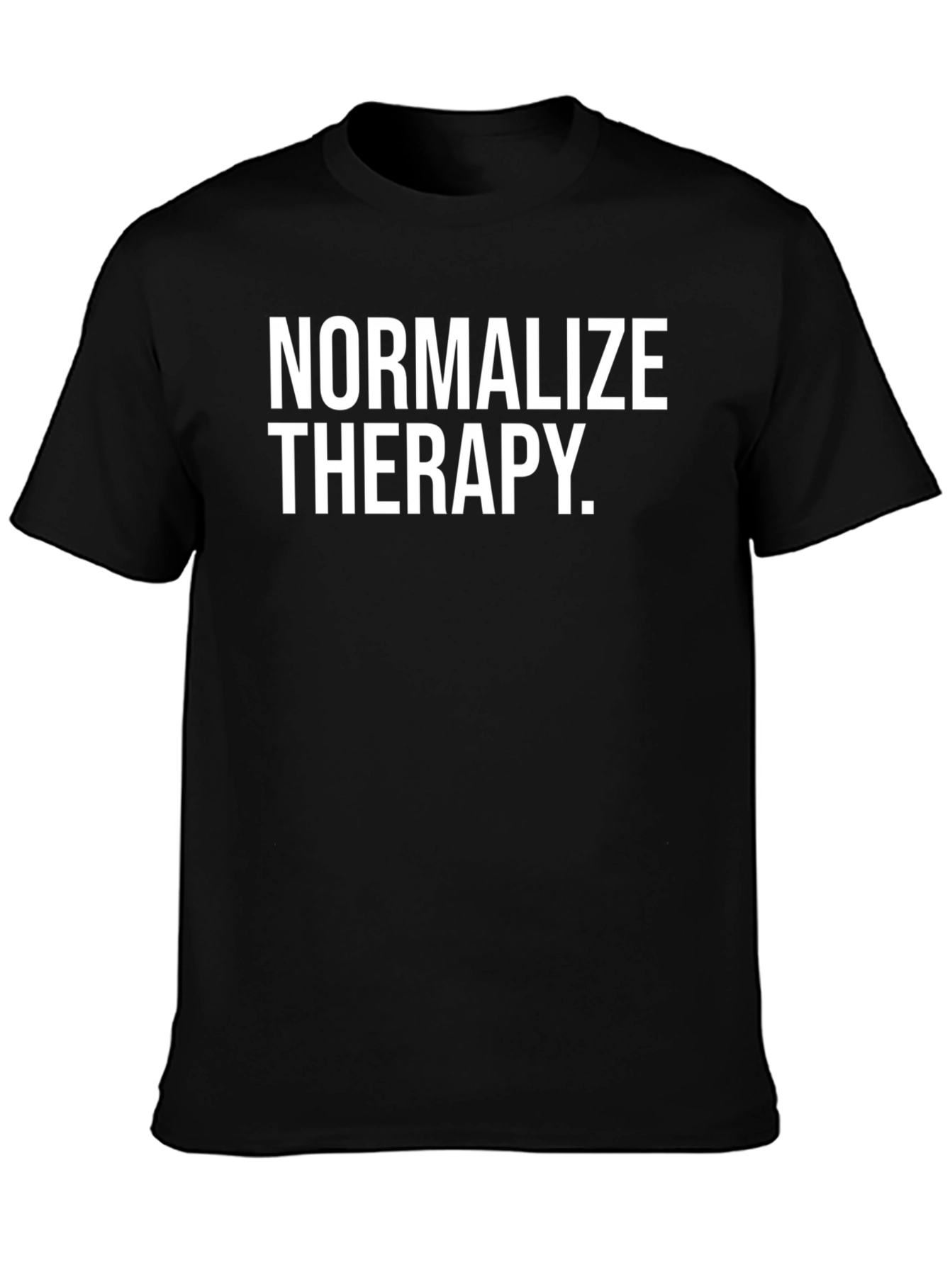 Normalize Therapy T-Shirt - Mental Health Awareness