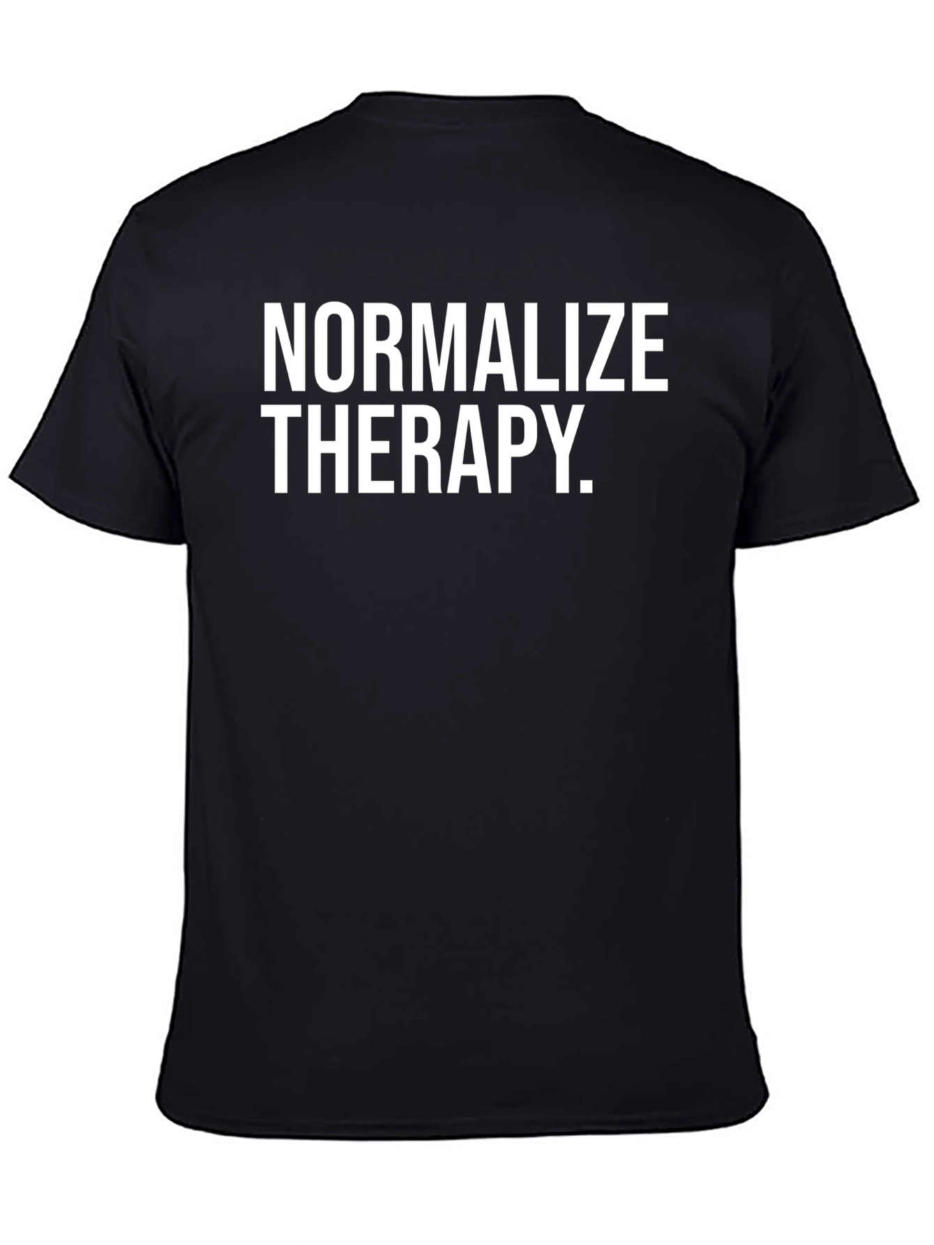 Normalize Therapy T-Shirt - Mental Health Awareness