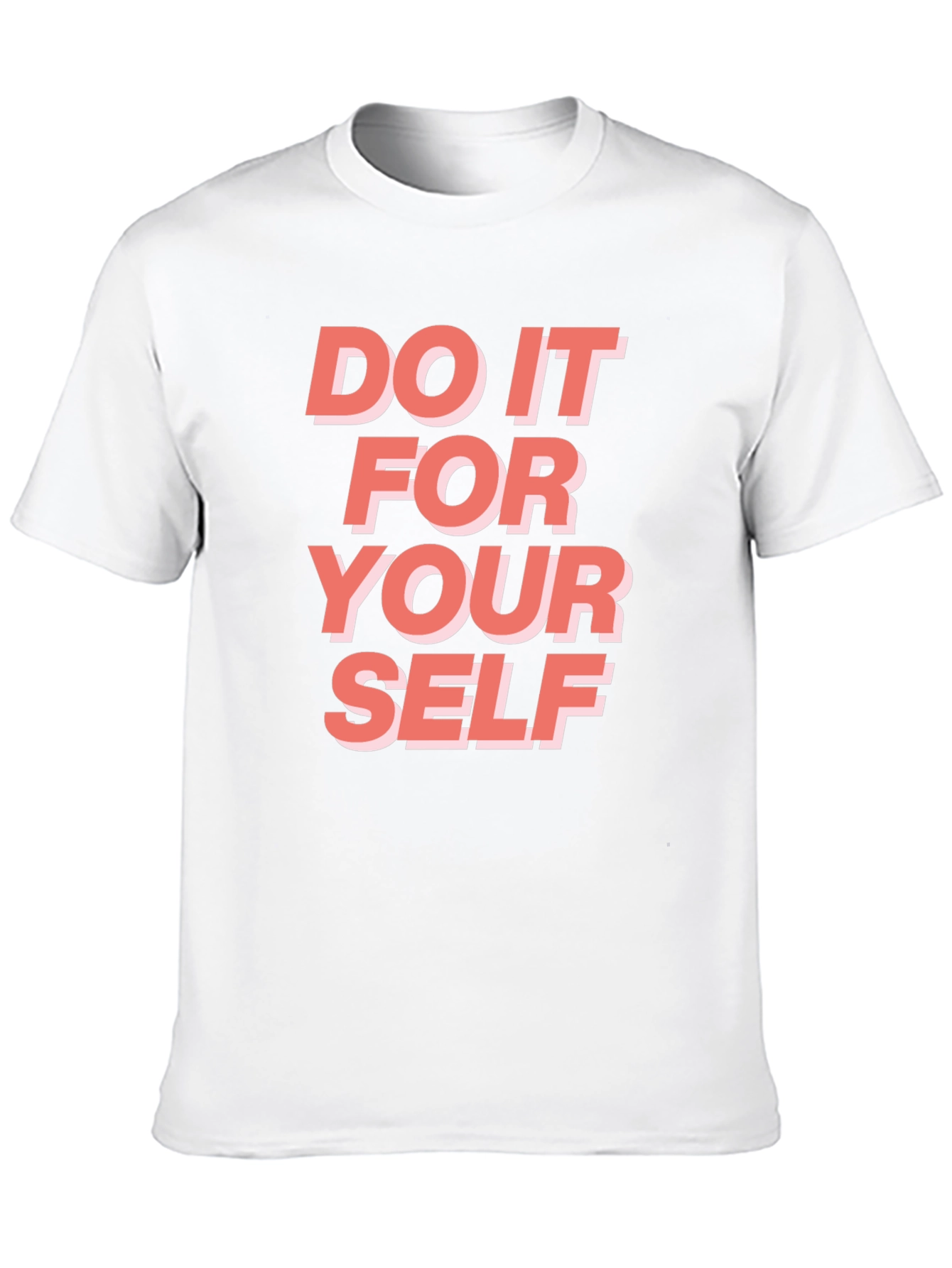 Motivational Graphic T-Shirt - Do It For Yourself