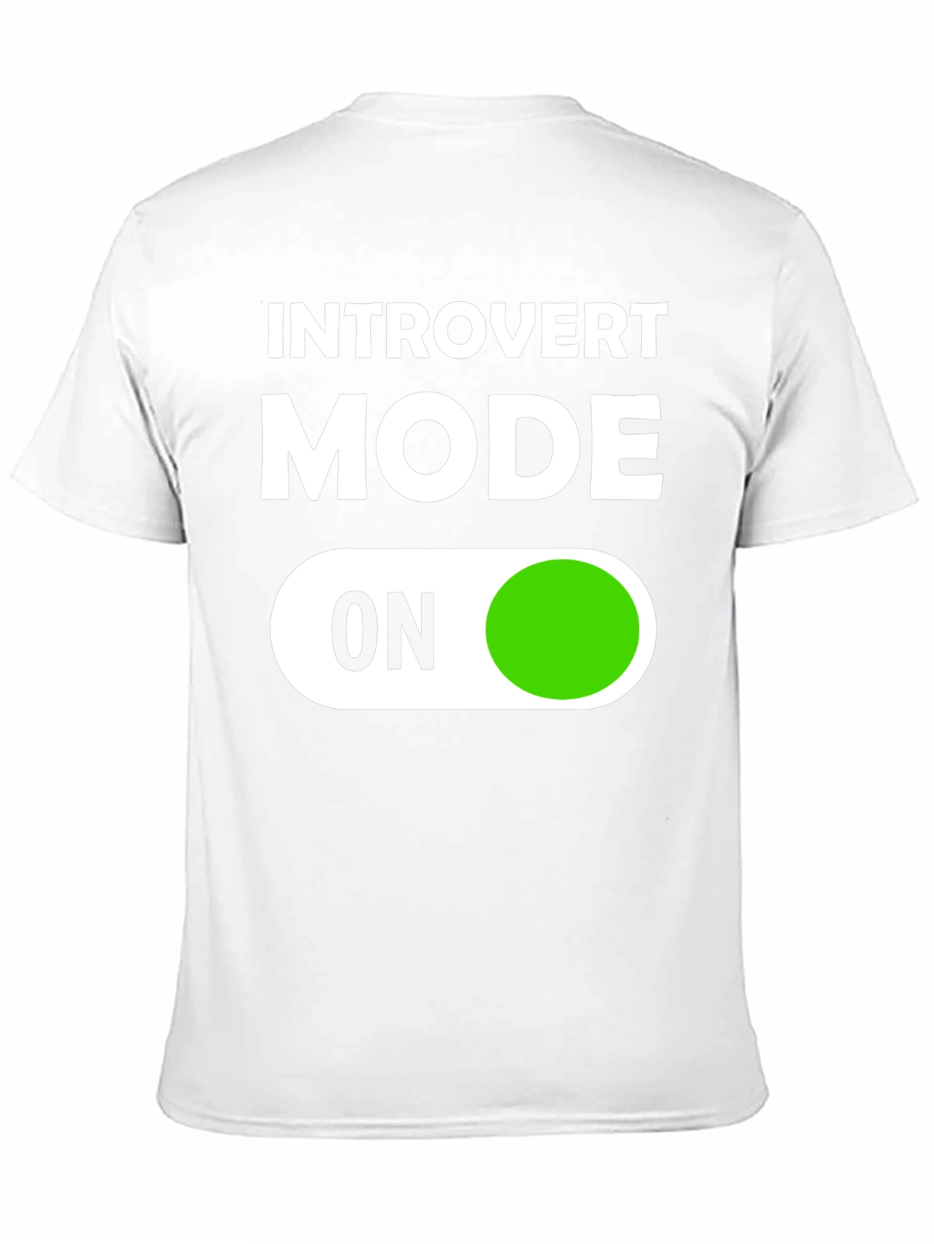Introvert Mode On Graphic T-Shirt