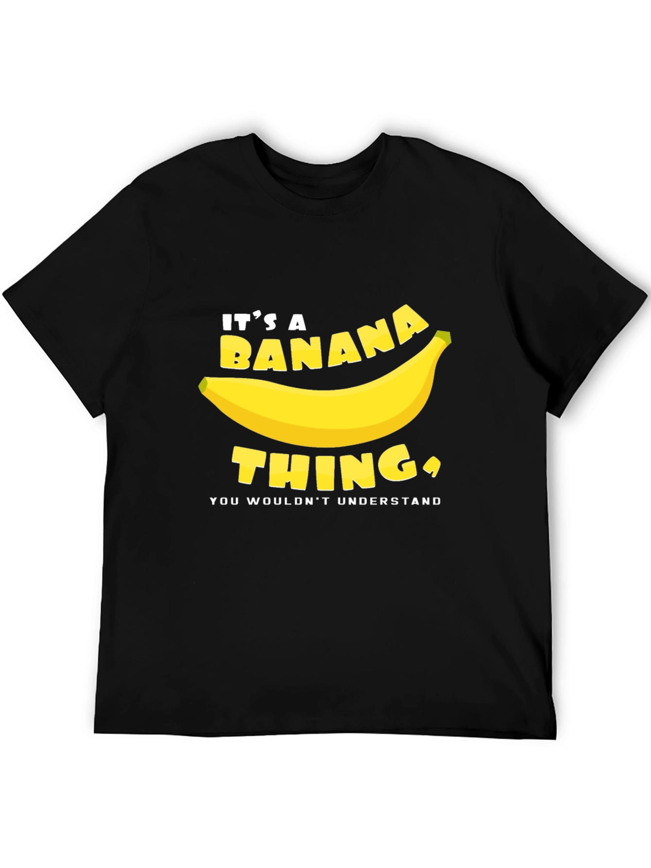 Its A Banana Thing T-Shirt