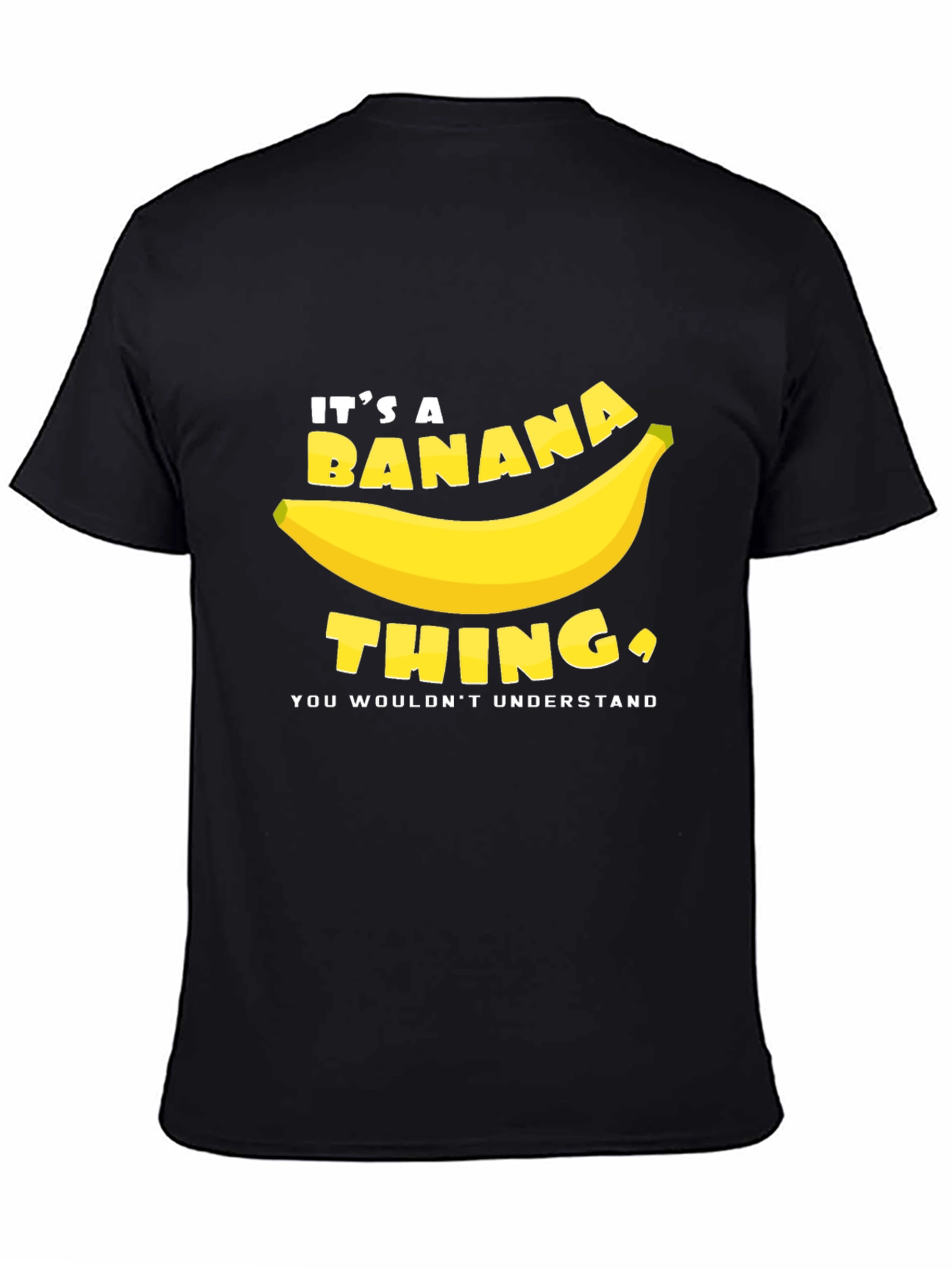 Its A Banana Thing T-Shirt