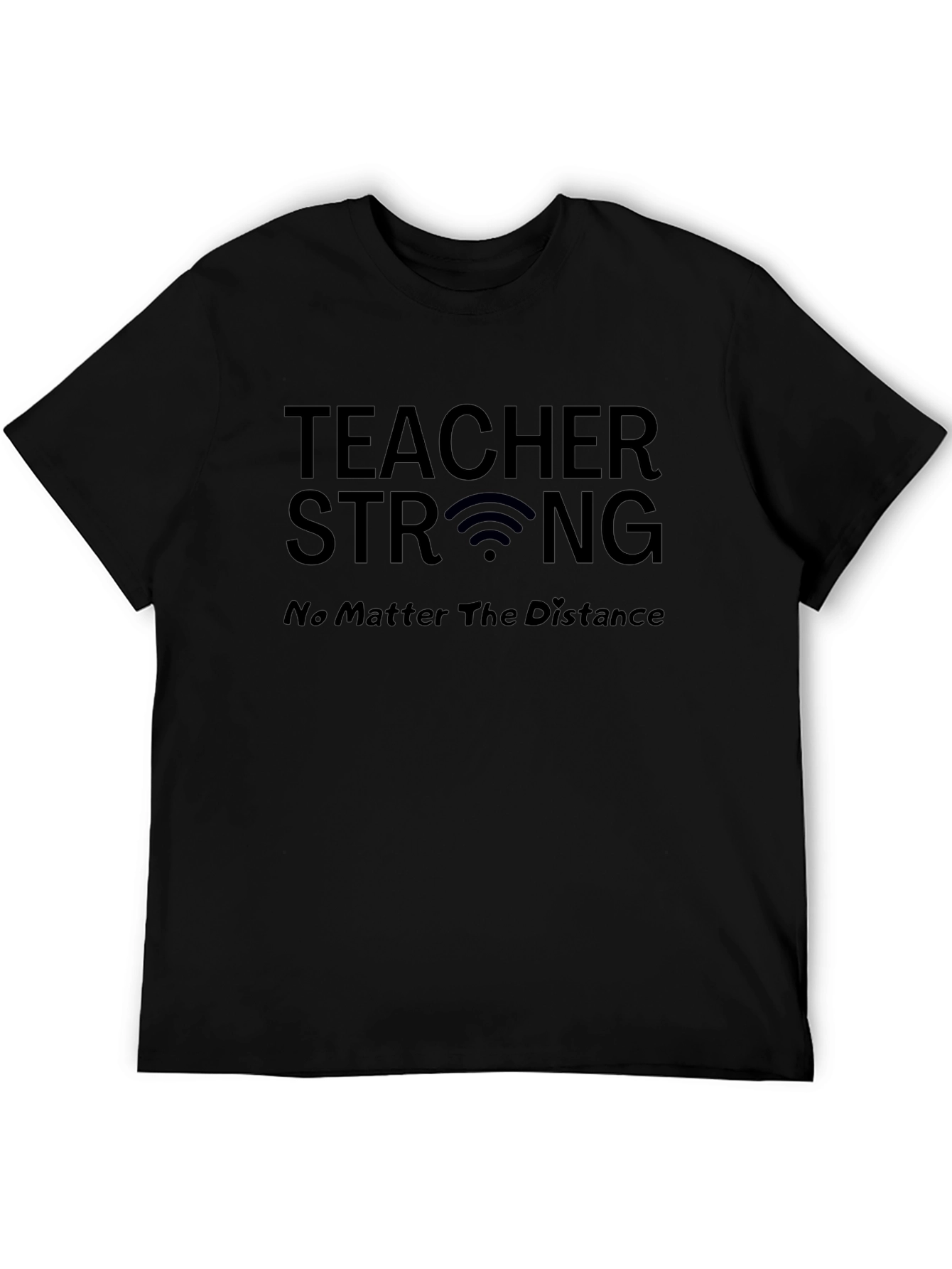 Teacher Strong Graphic T-Shirt