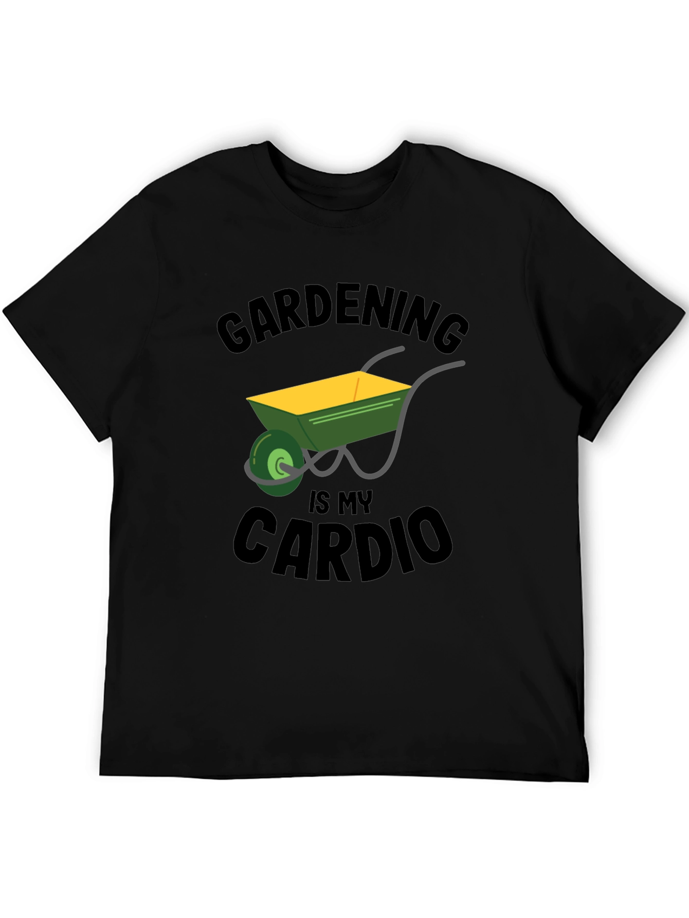 Gardening is My Cardio T-Shirt - Funny Gardener Tee