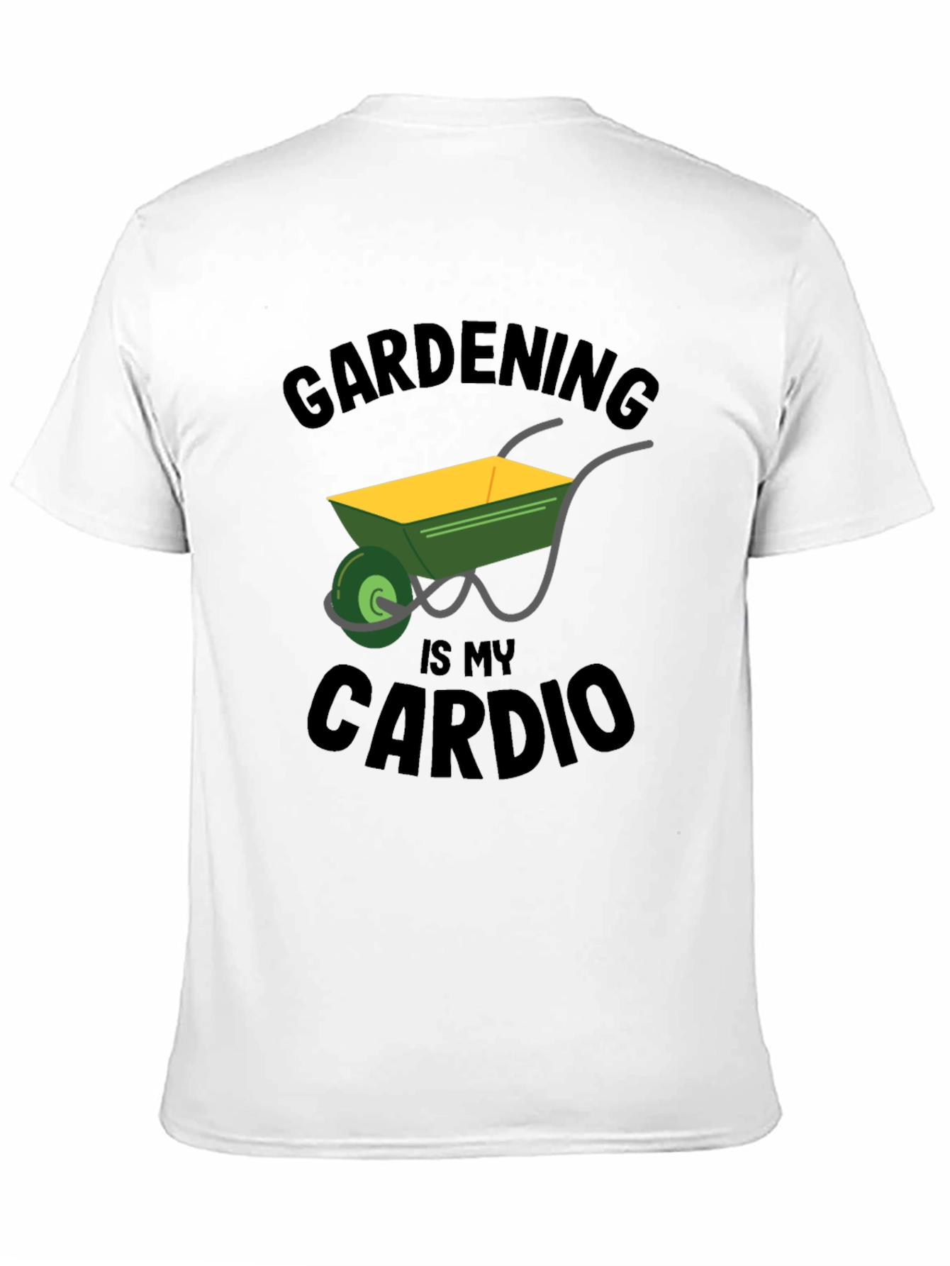 Gardening is My Cardio T-Shirt - Funny Gardener Tee
