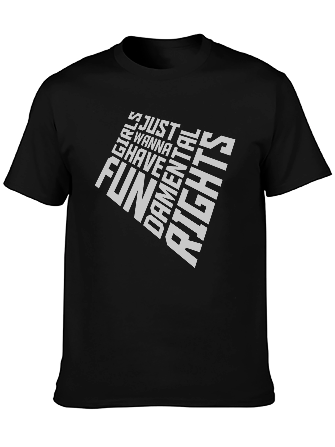 Feminist Fun T-Shirt: Girls Just Wanna Have Fundamental Rights