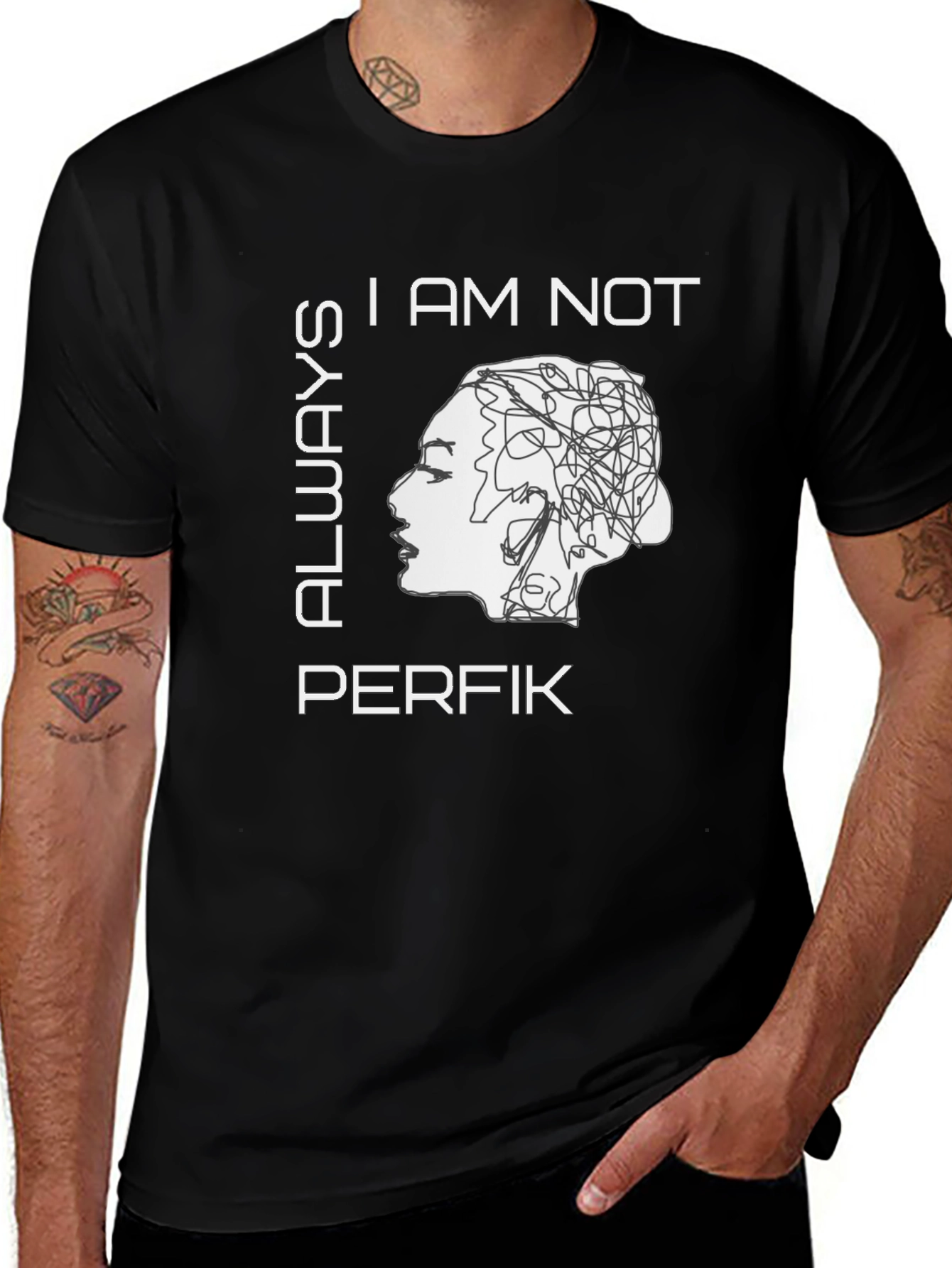 I Am Not Always Perfik Graphic Tee