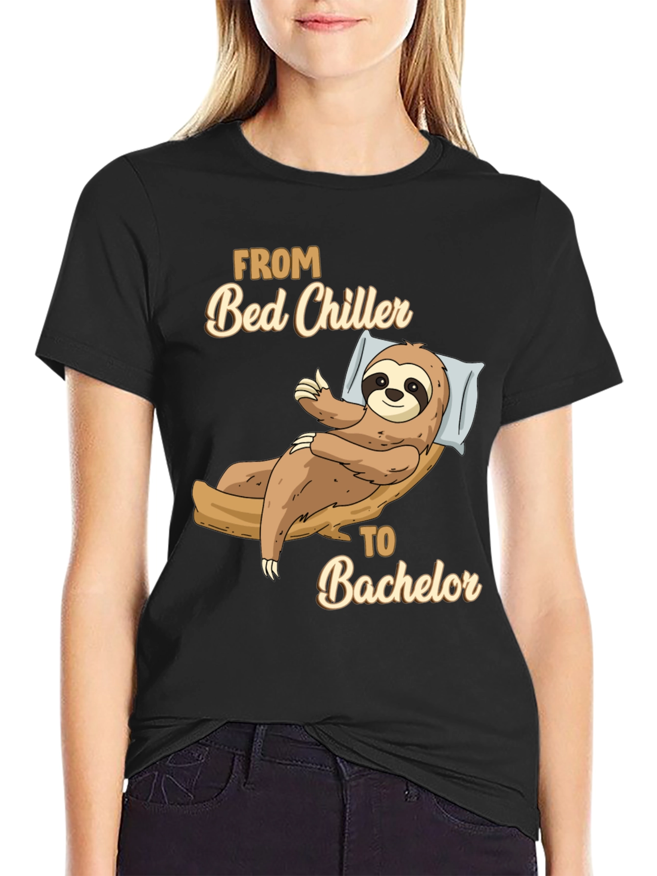 From Bed Chiller to Bachelor Sloth T-Shirt
