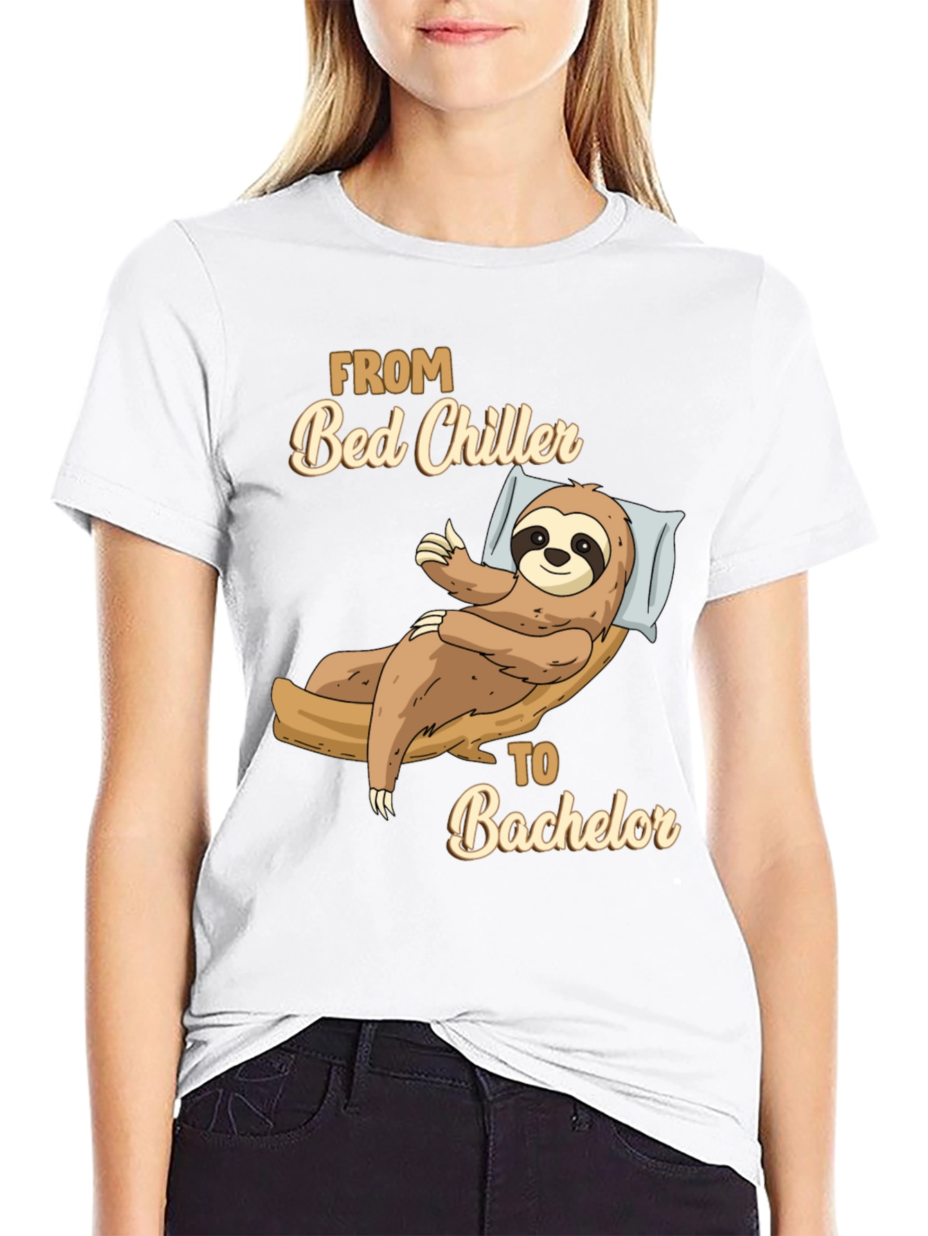 From Bed Chiller to Bachelor Sloth T-Shirt