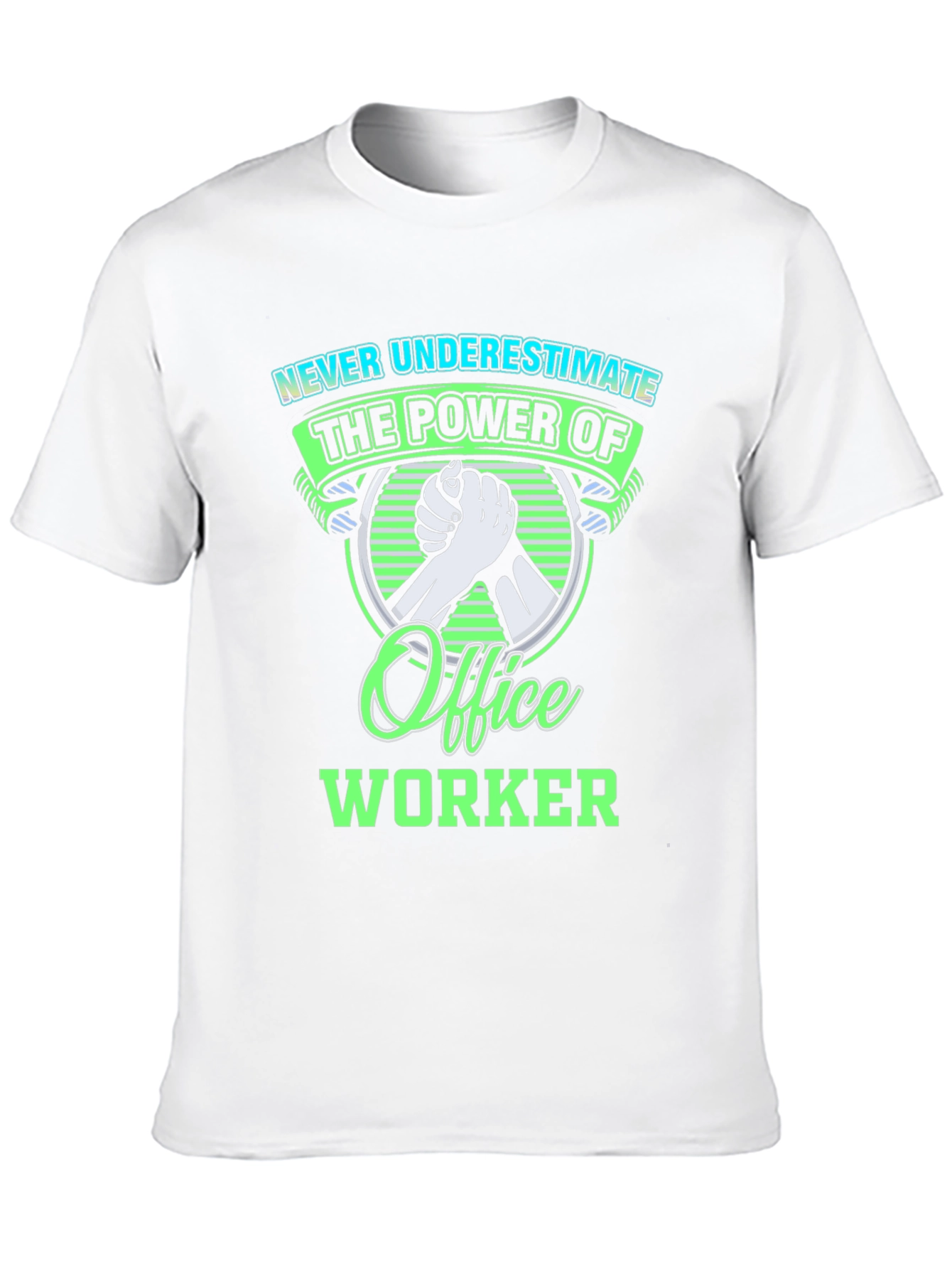 Office Worker Power T-Shirt