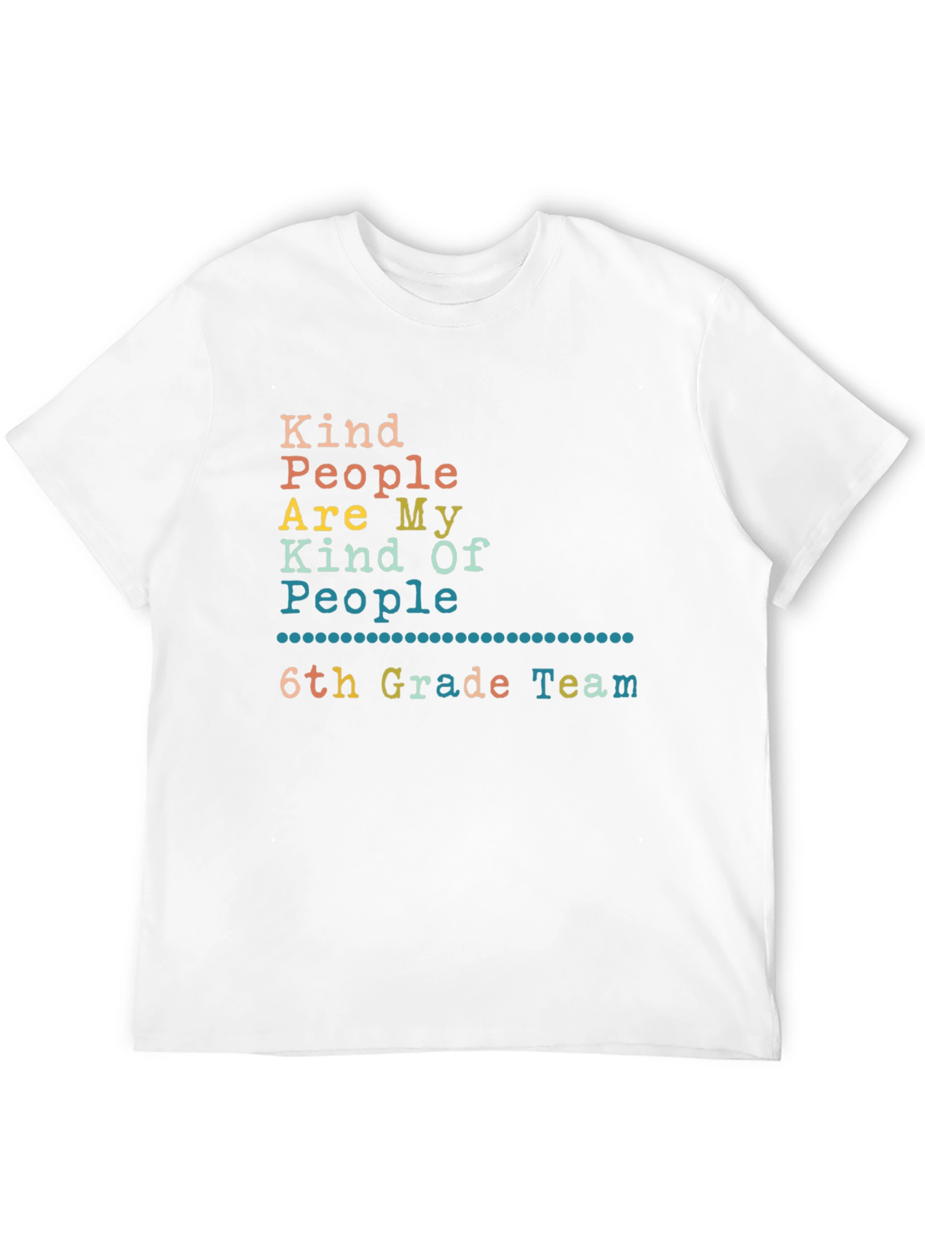 Kind People 6th Grade Team Black T-Shirt