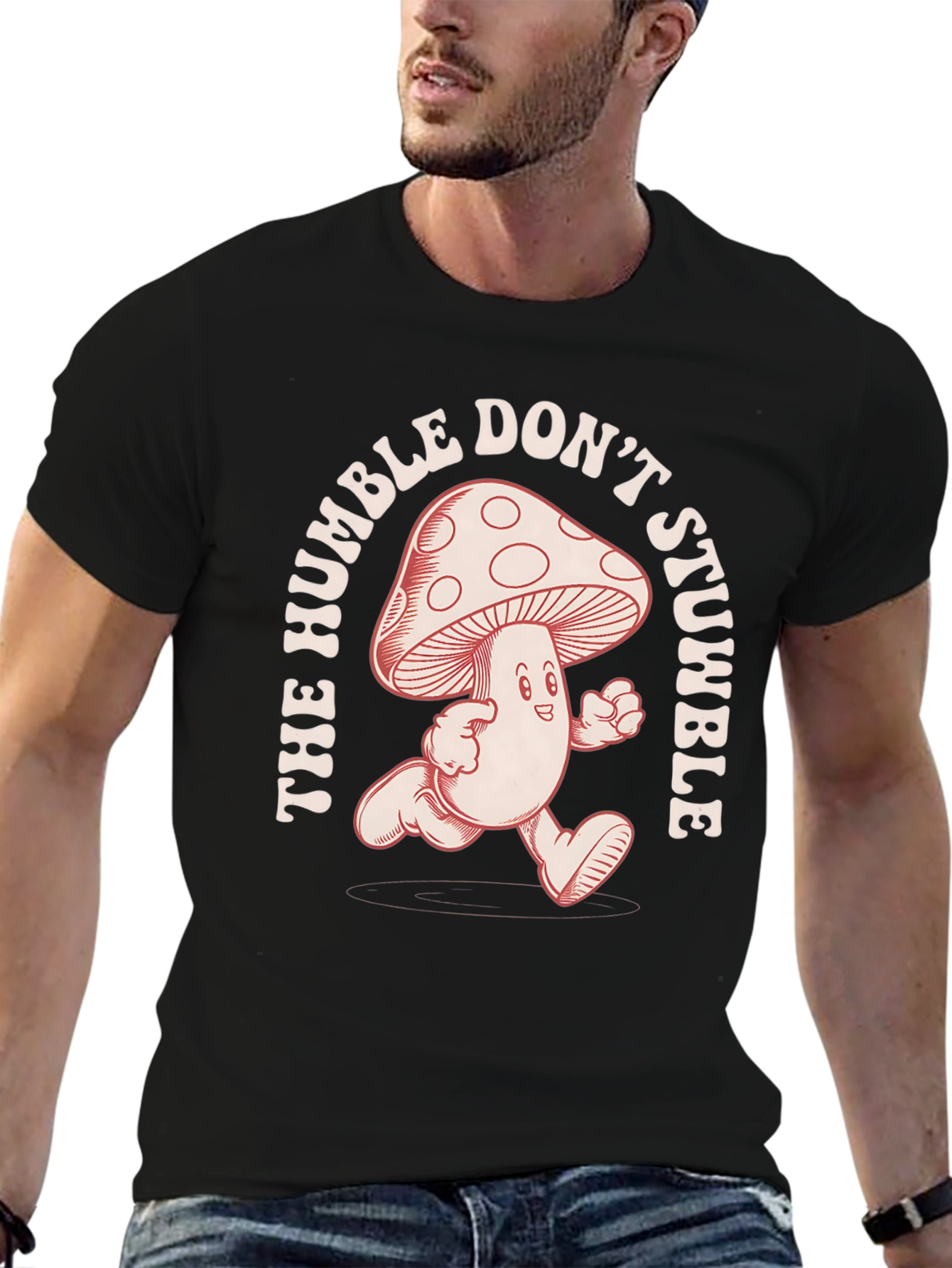 Humble Dont Stumble Mushroom Graphic Tee