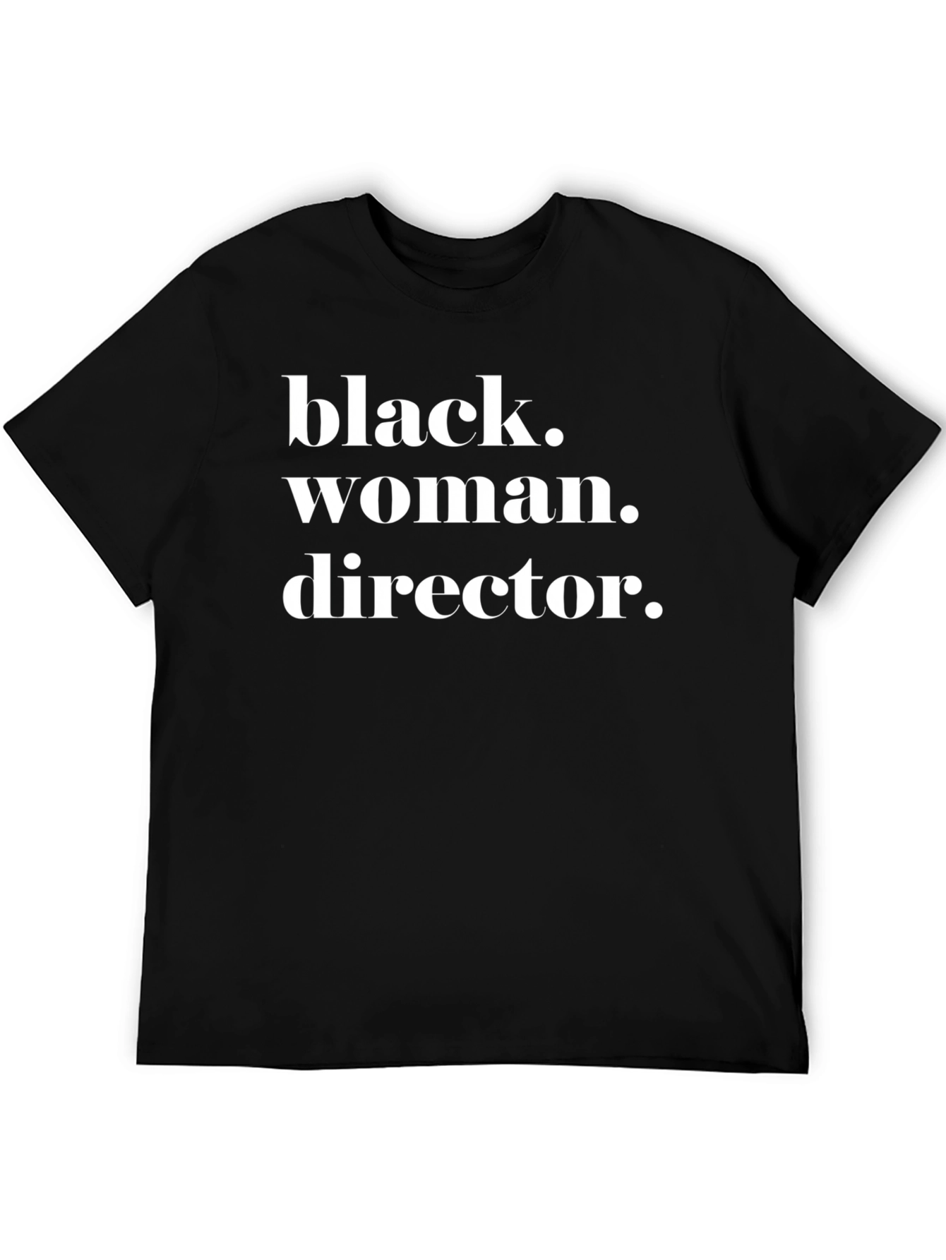 Black Woman Director T-Shirt