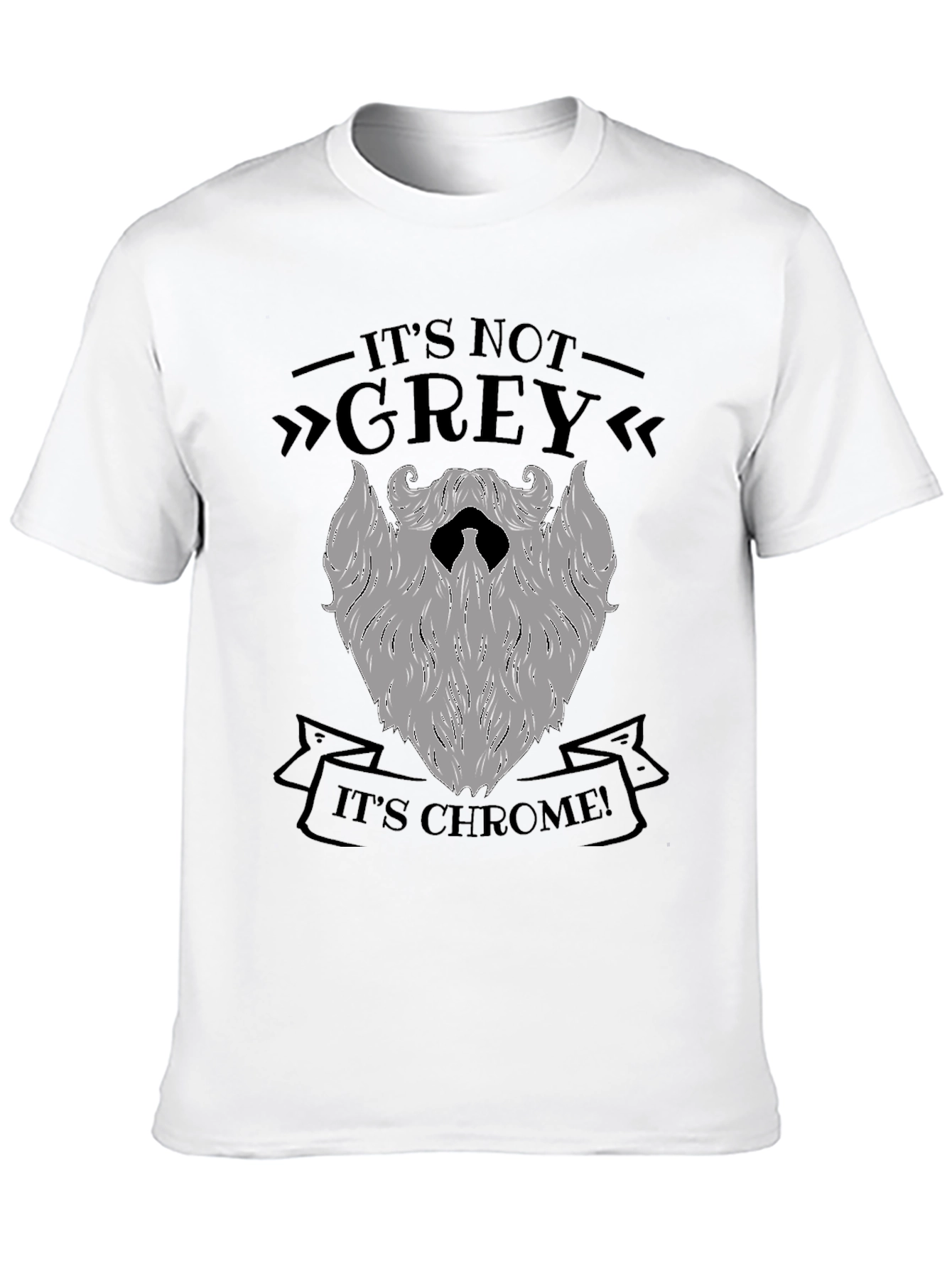 Its Chrome Not Grey T-Shirt - Mens Novelty Tee