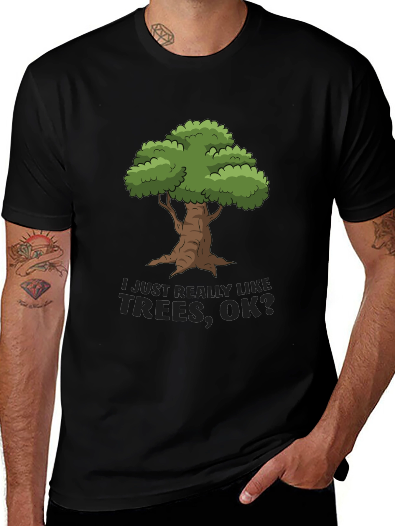I Just Really Like Trees OK? T-Shirt