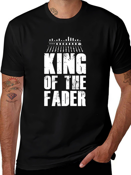 King of the Fader Black T-Shirt
