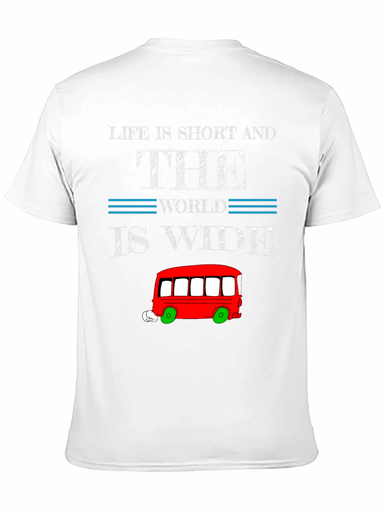 Life is Short Travel T-Shirt