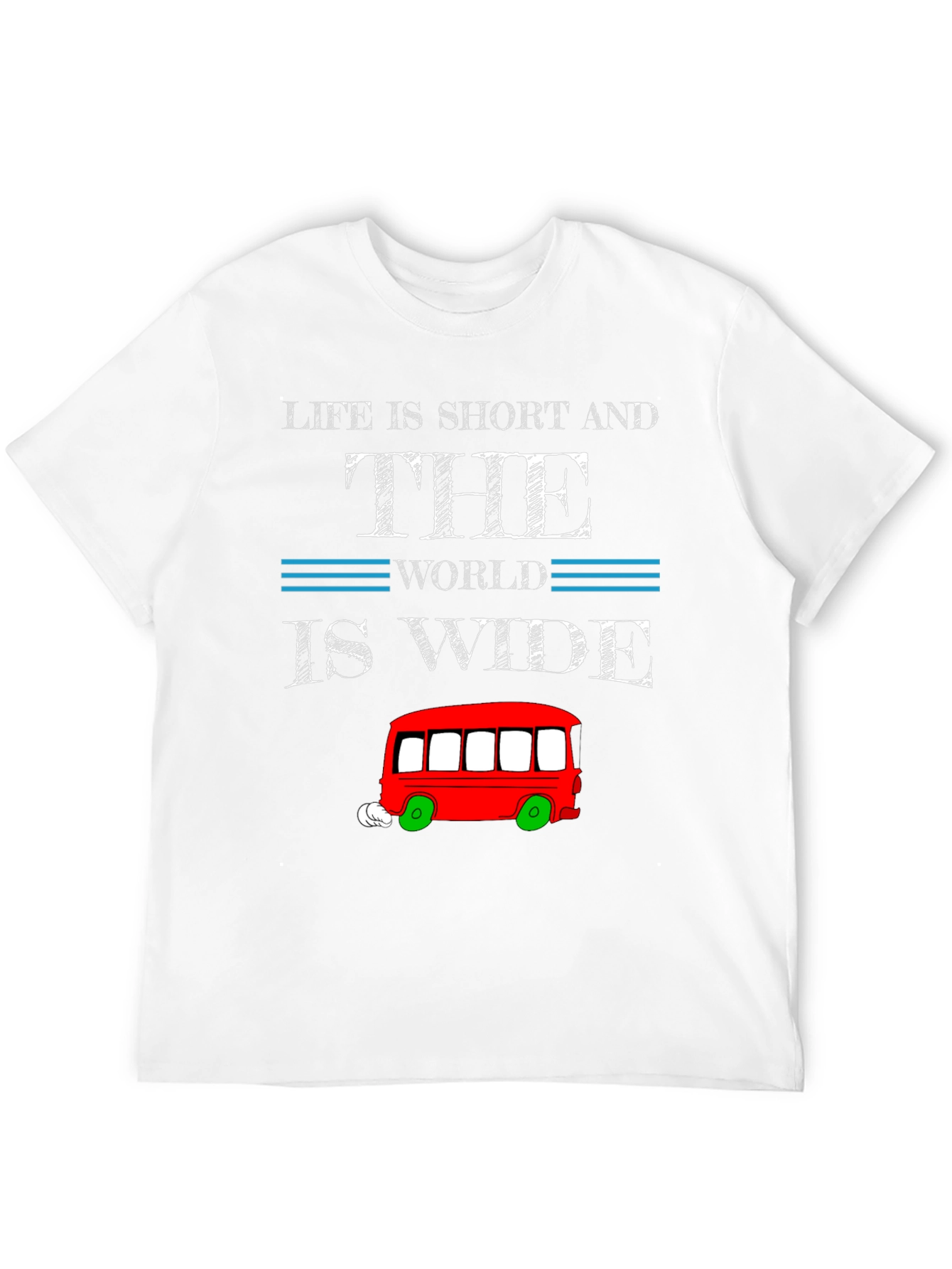 Life is Short Travel T-Shirt