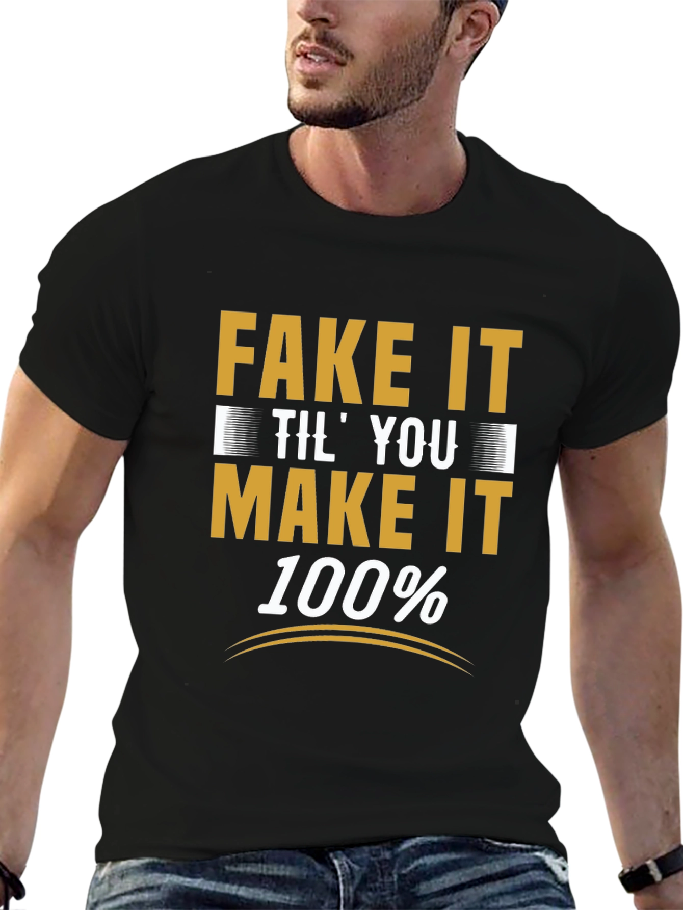 Fake It Til You Make It T-Shirt
