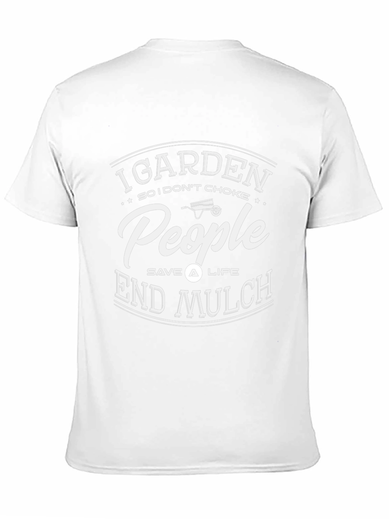 I Garden So I Dont Choke People Funny T-Shirt