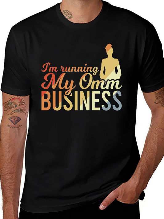 Running My Omm Business Graphic Tee