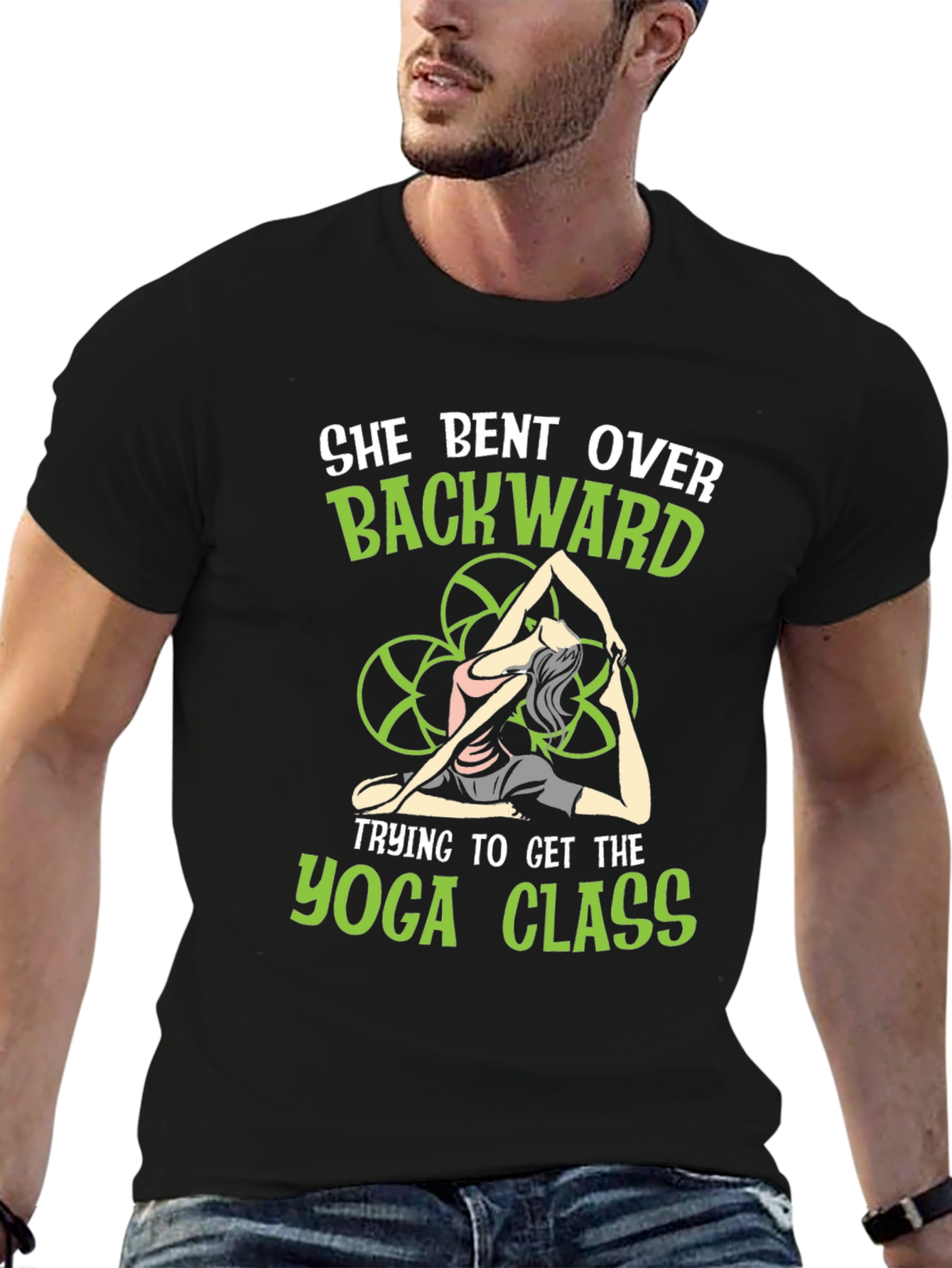 Yoga Class T-Shirt - She Bent Over Backward