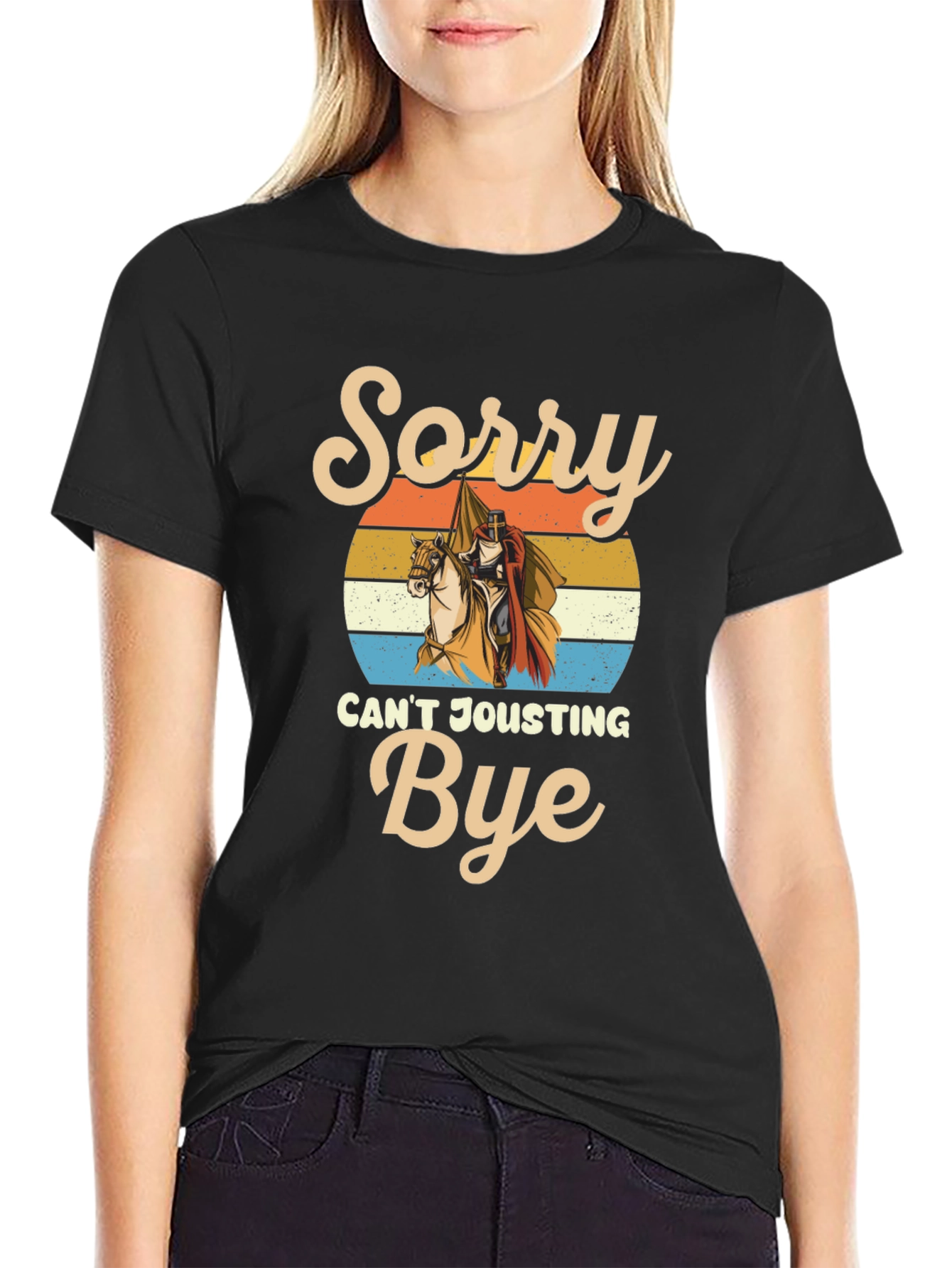 Sorry Cant Jousting Bye Funny Medieval Knight T-Shirt